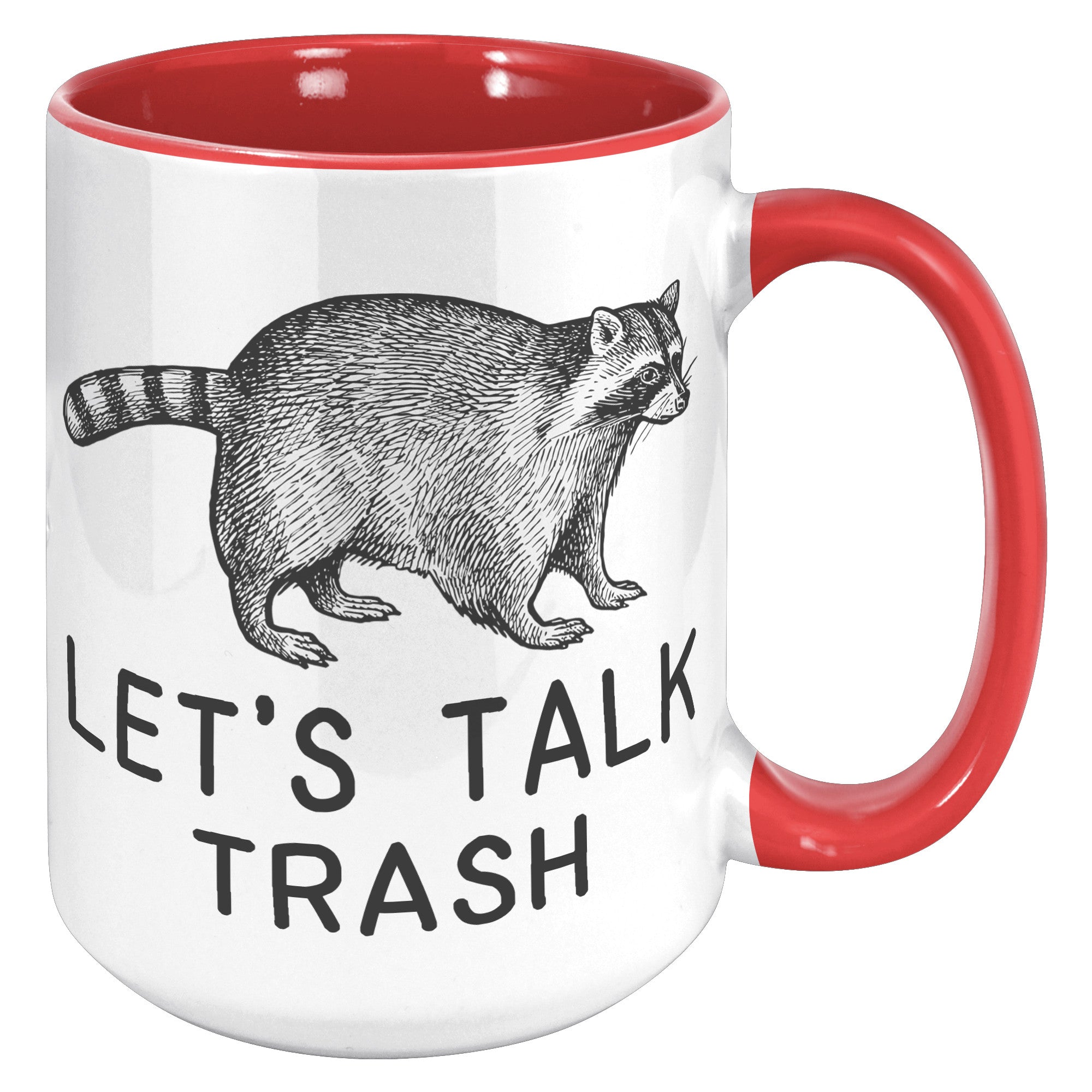 15oz Accent Mug - Raccoon Talk Trash