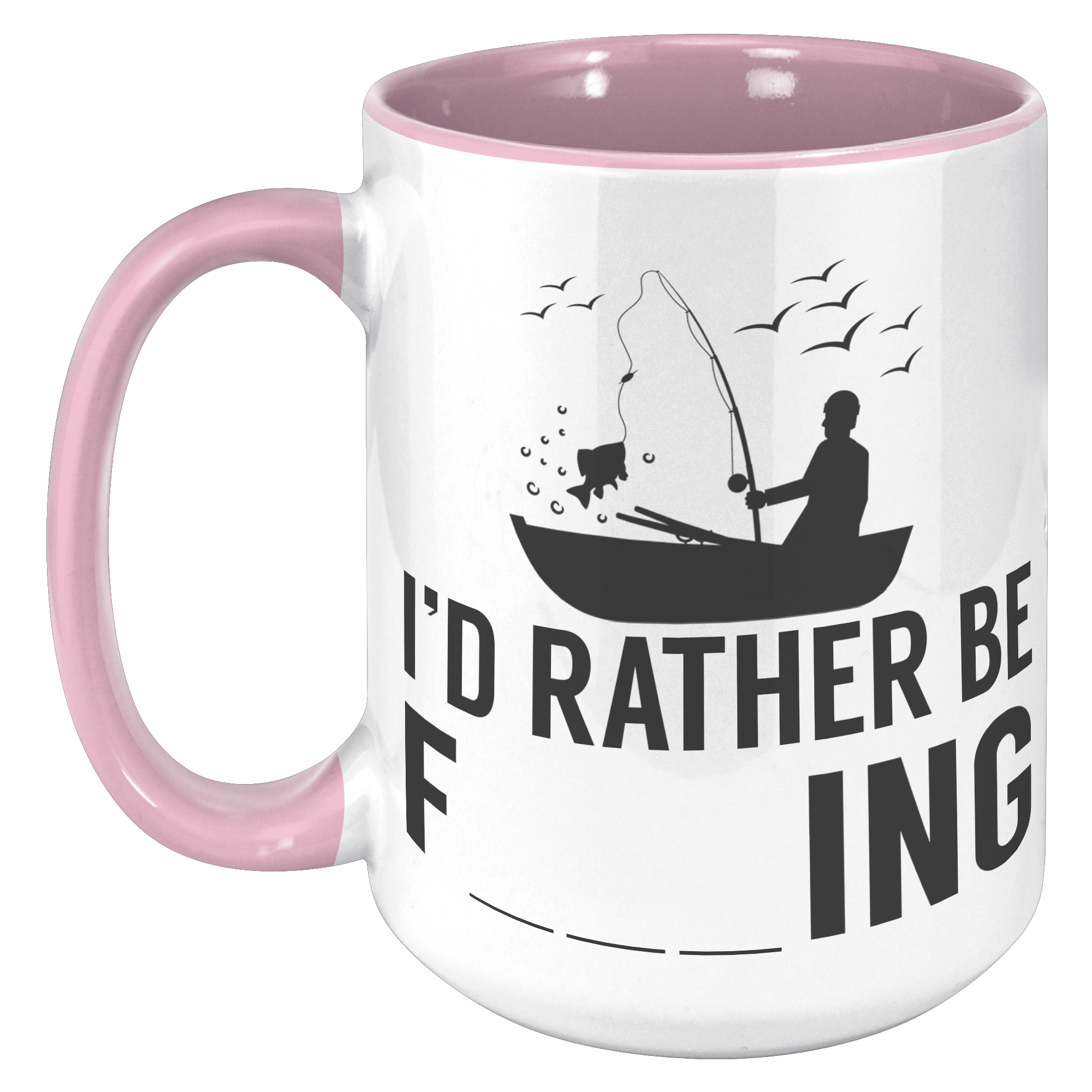 15oz_Accent_Mug_-_Rather_Be_Fishing_15oz_Accent_LH_Pink_Mockup.png_16194671