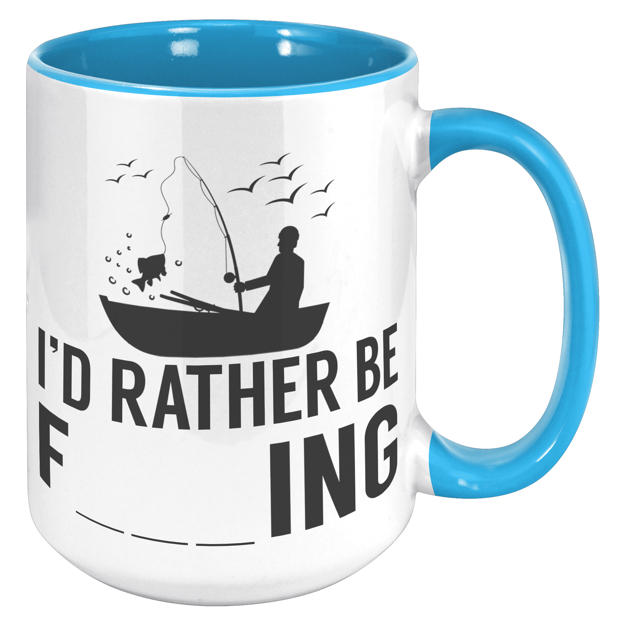 15oz_Accent_Mug_-_Rather_Be_Fishing_15oz_Accent_RH_Blue_Mockup.png_16194678