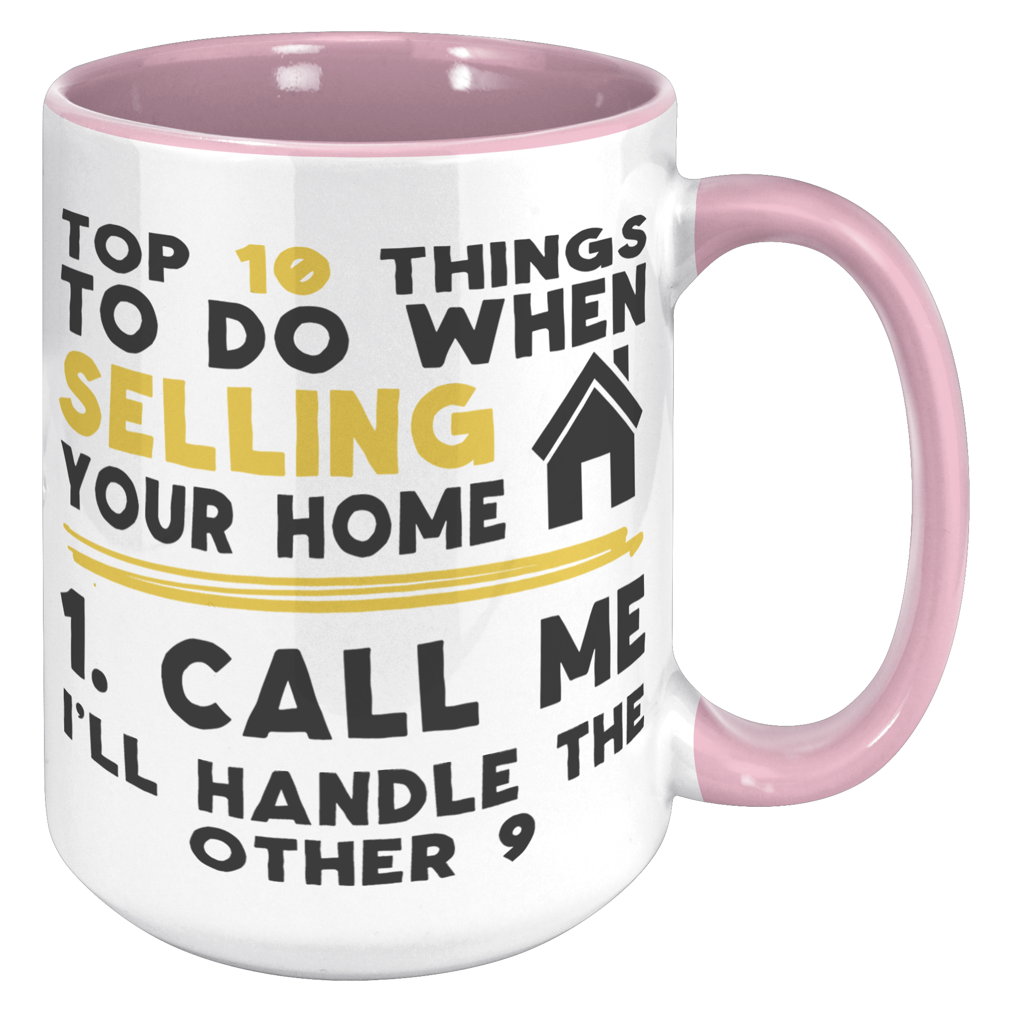 15oz_Accent_Mug_-_Realtor_Top_Ten_15oz_Accent_RH_Pink_Mockup.png