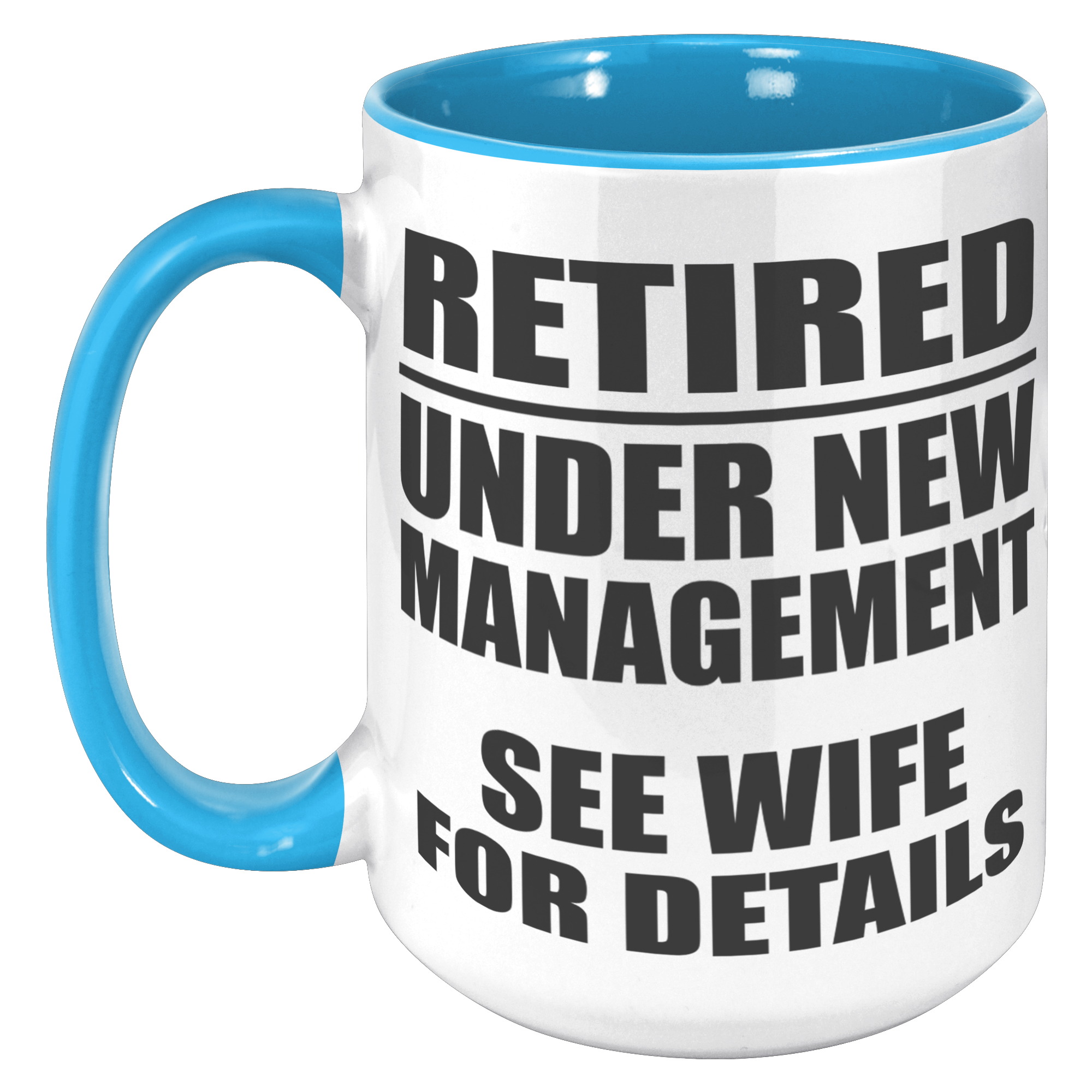 15oz_Accent_Mug_-_Retired_Under_New_Mana_15oz_Accent_LH_Blue_Mockup.png_16165379