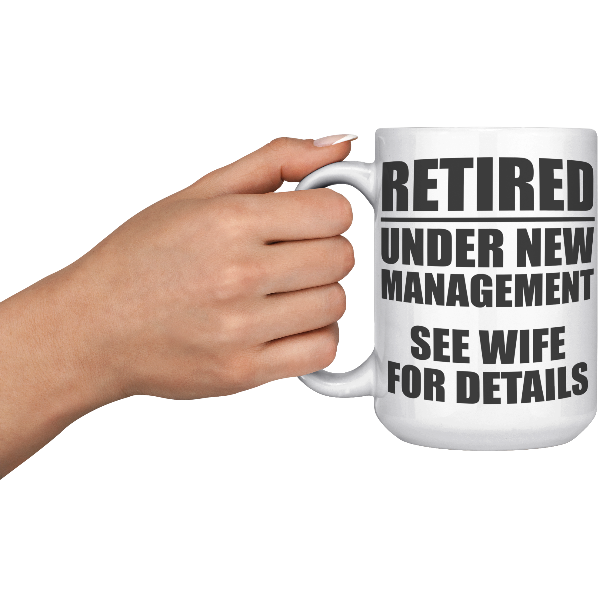 15oz_Accent_Mug_-_Retired_Under_New_Mana_LH_Model_Mockup.png_16165386