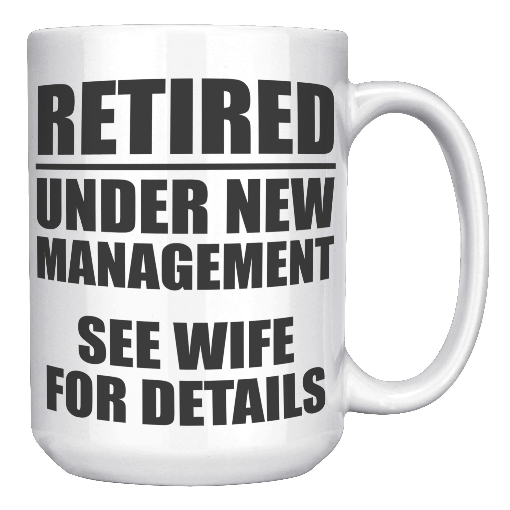 15oz_Accent_Mug_-_Retired_Under_New_Mana_White_RH_Mockup.png_16165391