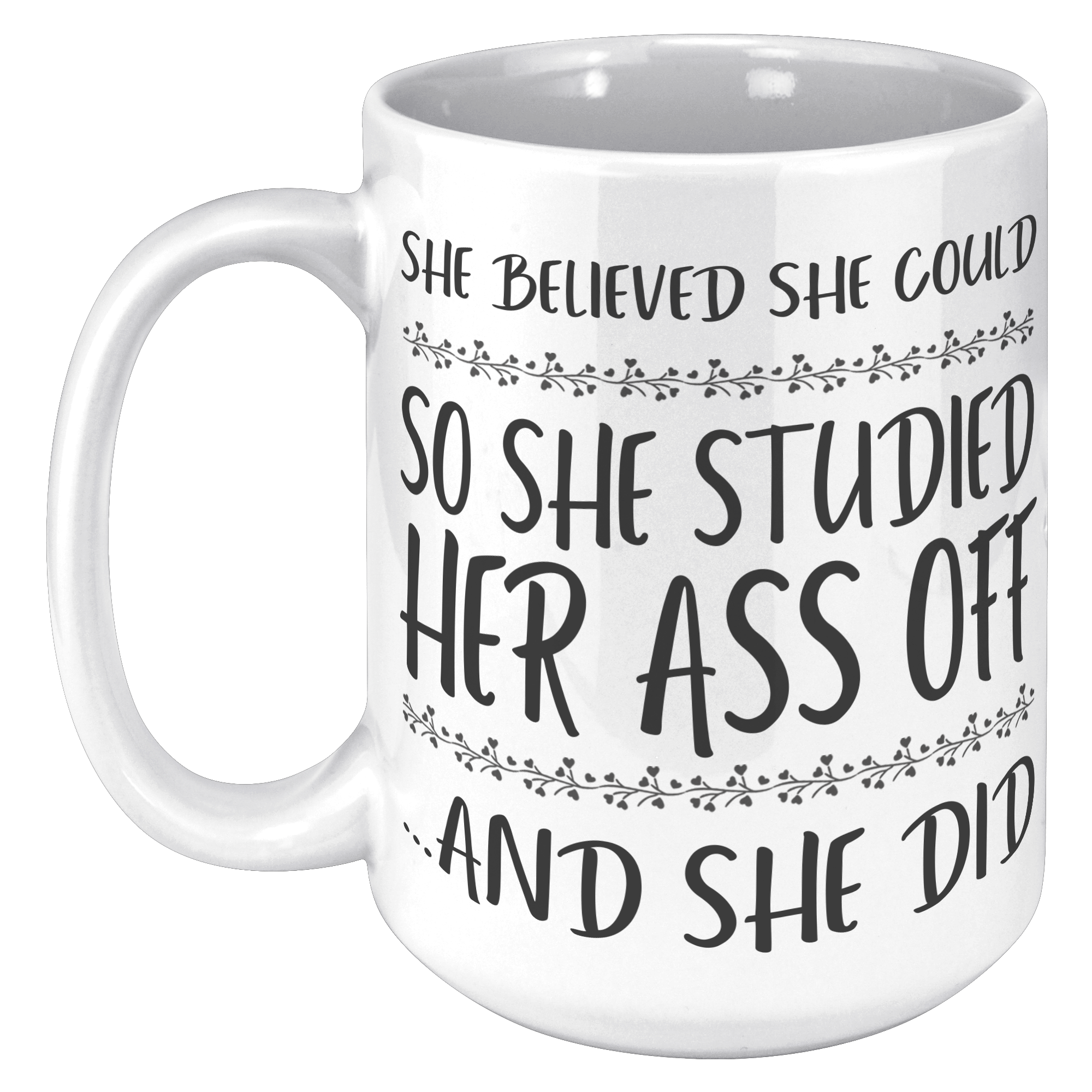 15oz_Accent_Mug_-_She_Believed_She_Could_15oz_LH_Mockup.png_15414223