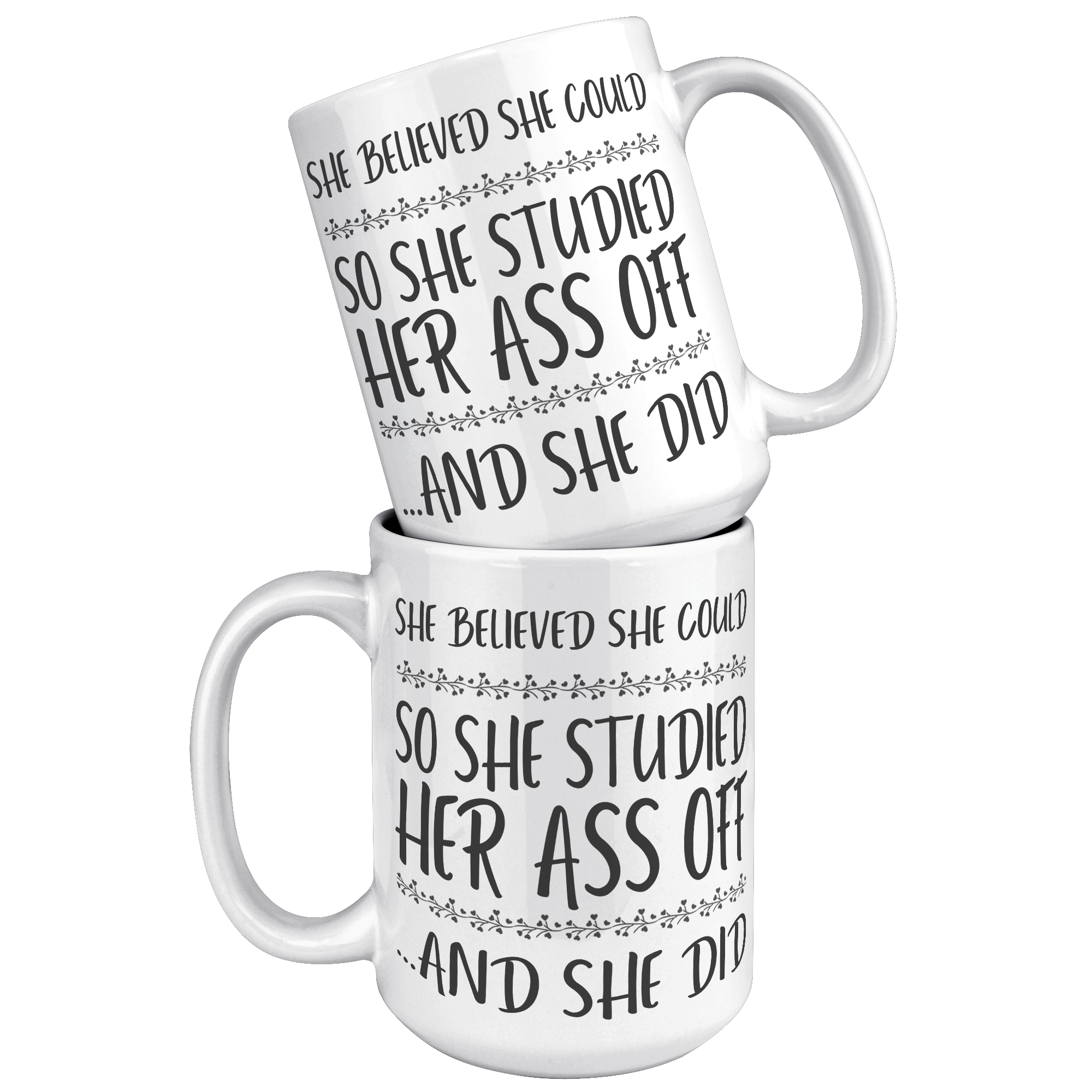 15oz_Accent_Mug_-_She_Believed_She_Could_White_Mockup.png_15414222