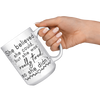 15oz_Accent_Mug_-_She_Believed_She_Could_White_RH_Model_Mockup.png