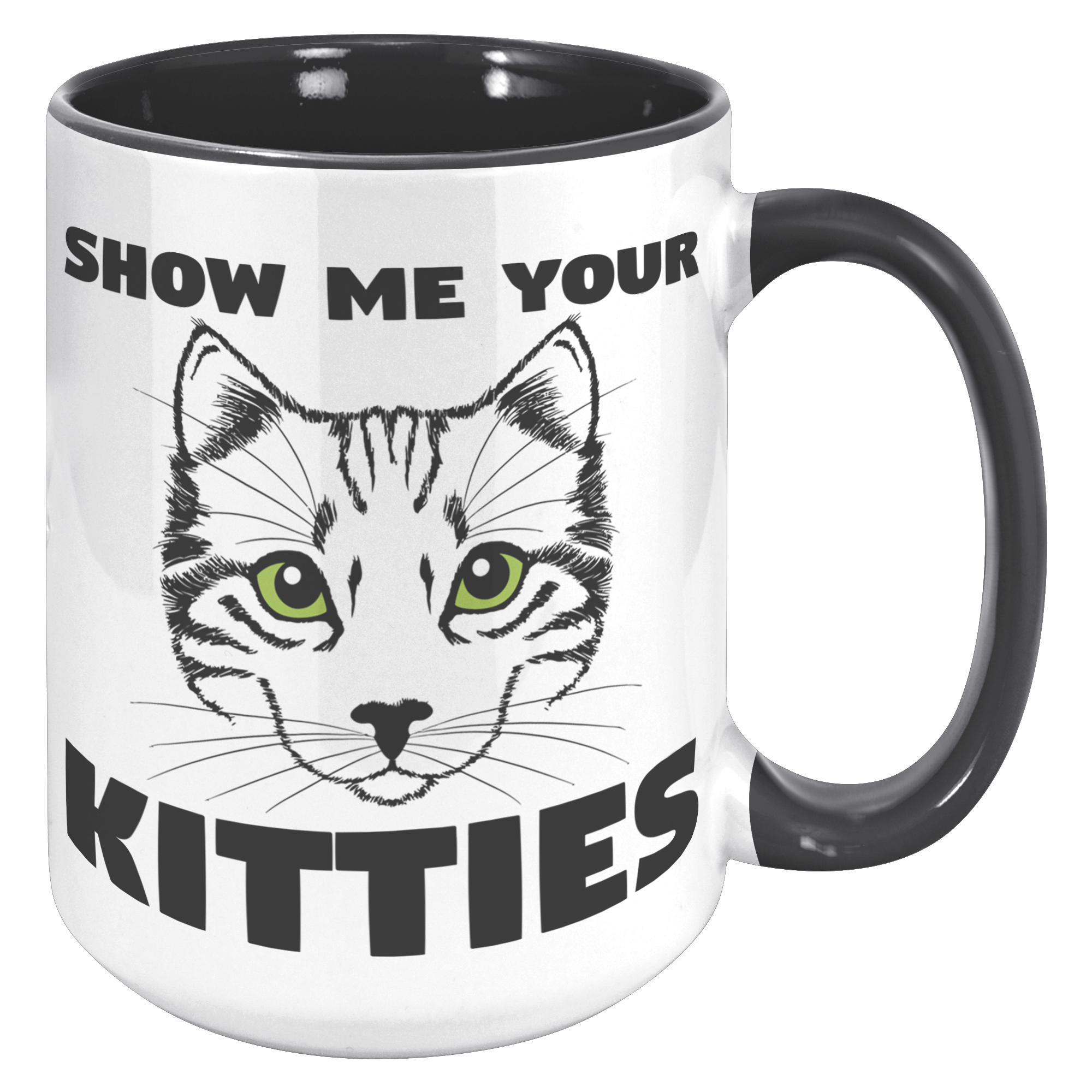 15oz_Accent_Mug_-_Show_Me_Your_Kitties_15oz_Accent_RH_Black_Mockup.png_15400558