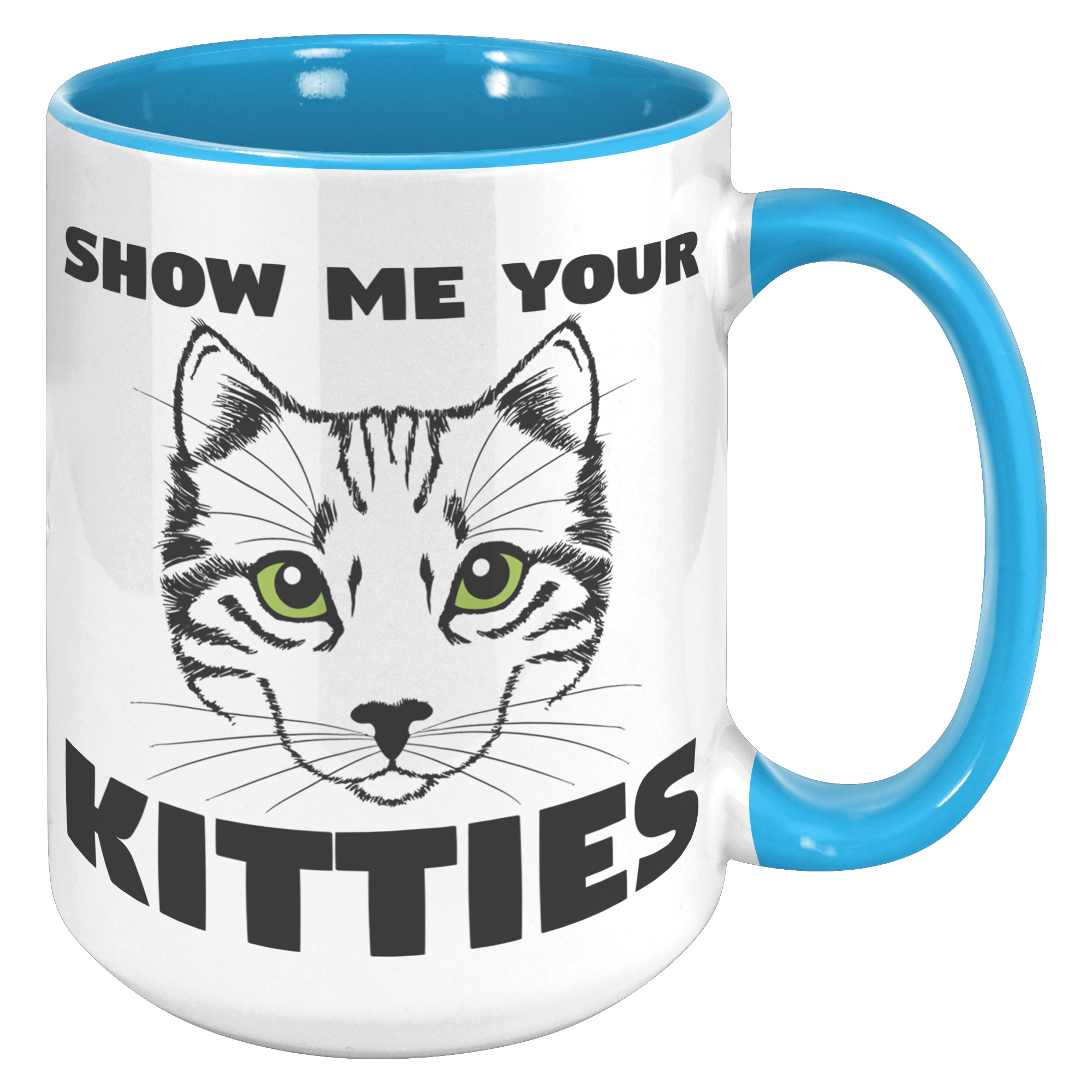 15oz_Accent_Mug_-_Show_Me_Your_Kitties_15oz_Accent_RH_Blue_Mockup.png_15400559