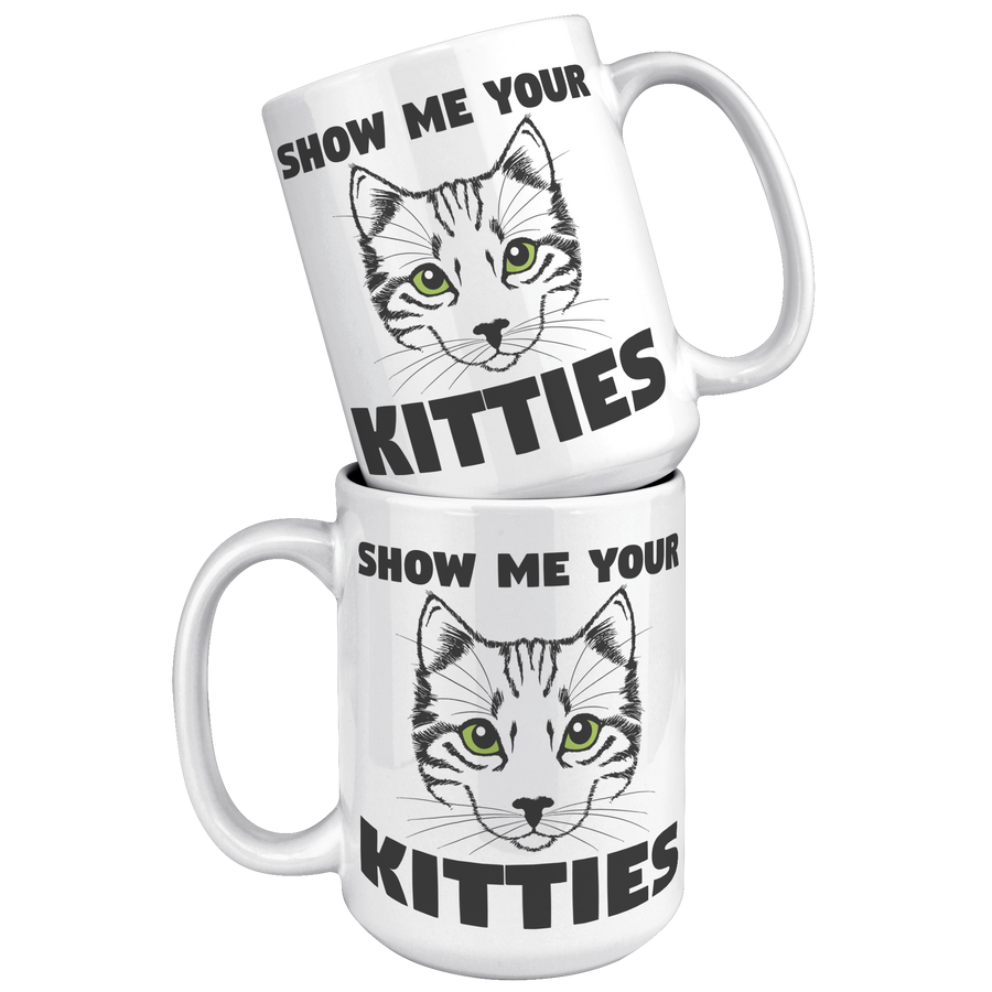 15oz_Accent_Mug_-_Show_Me_Your_Kitties_White_Mockup.png_15400545