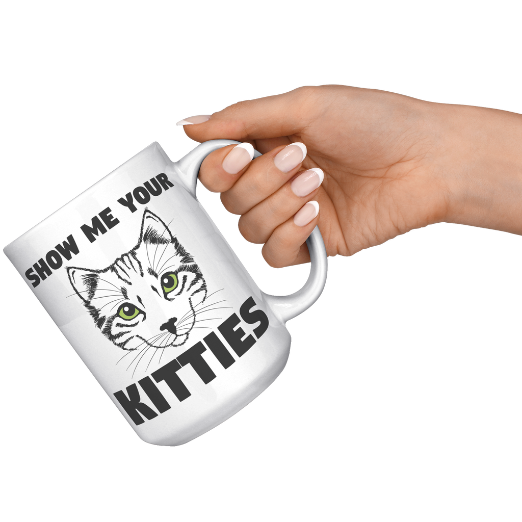 15oz_Accent_Mug_-_Show_Me_Your_Kitties_White_RH_Model_Mockup.png_15400557