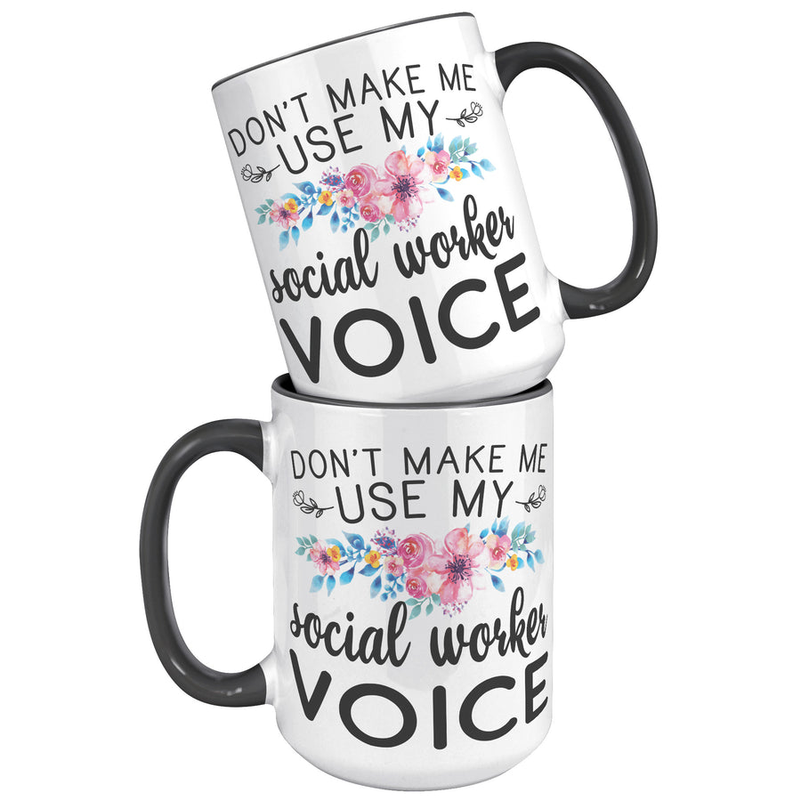 15oz Accent Mug - Social Worker Voice