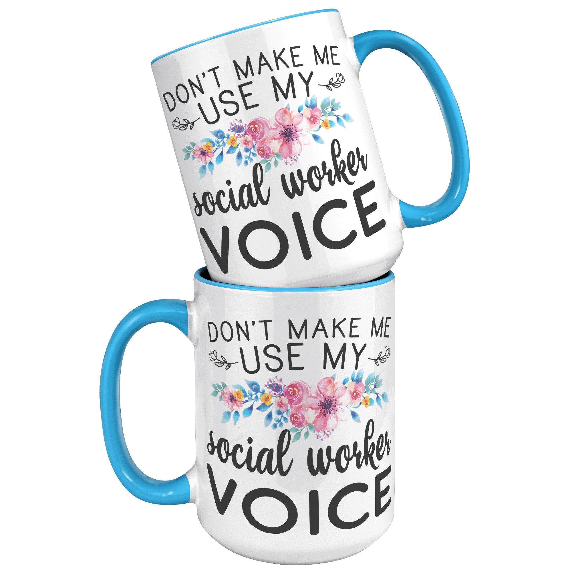 15oz Accent Mug - Social Worker Voice