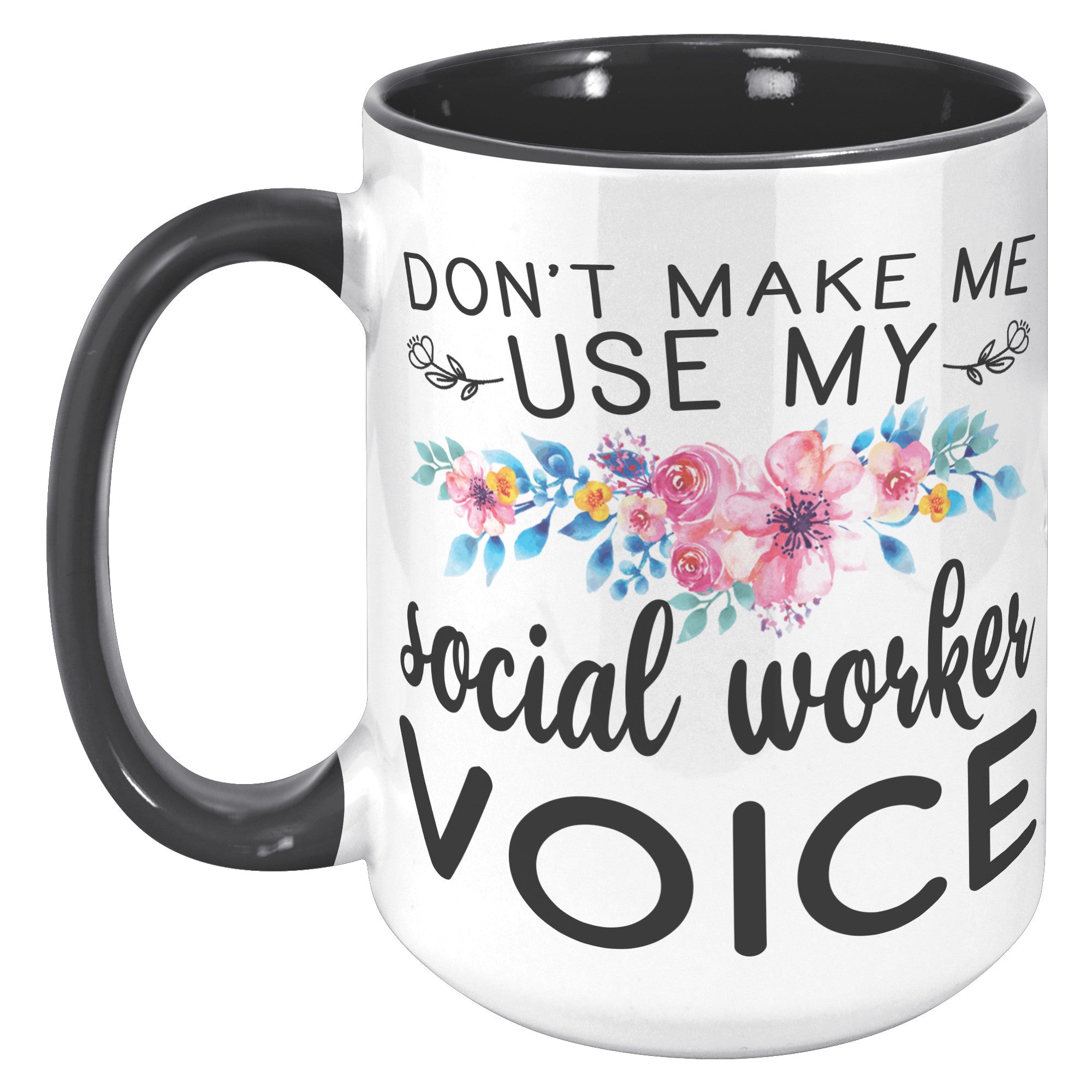 15oz Accent Mug - Social Worker Voice