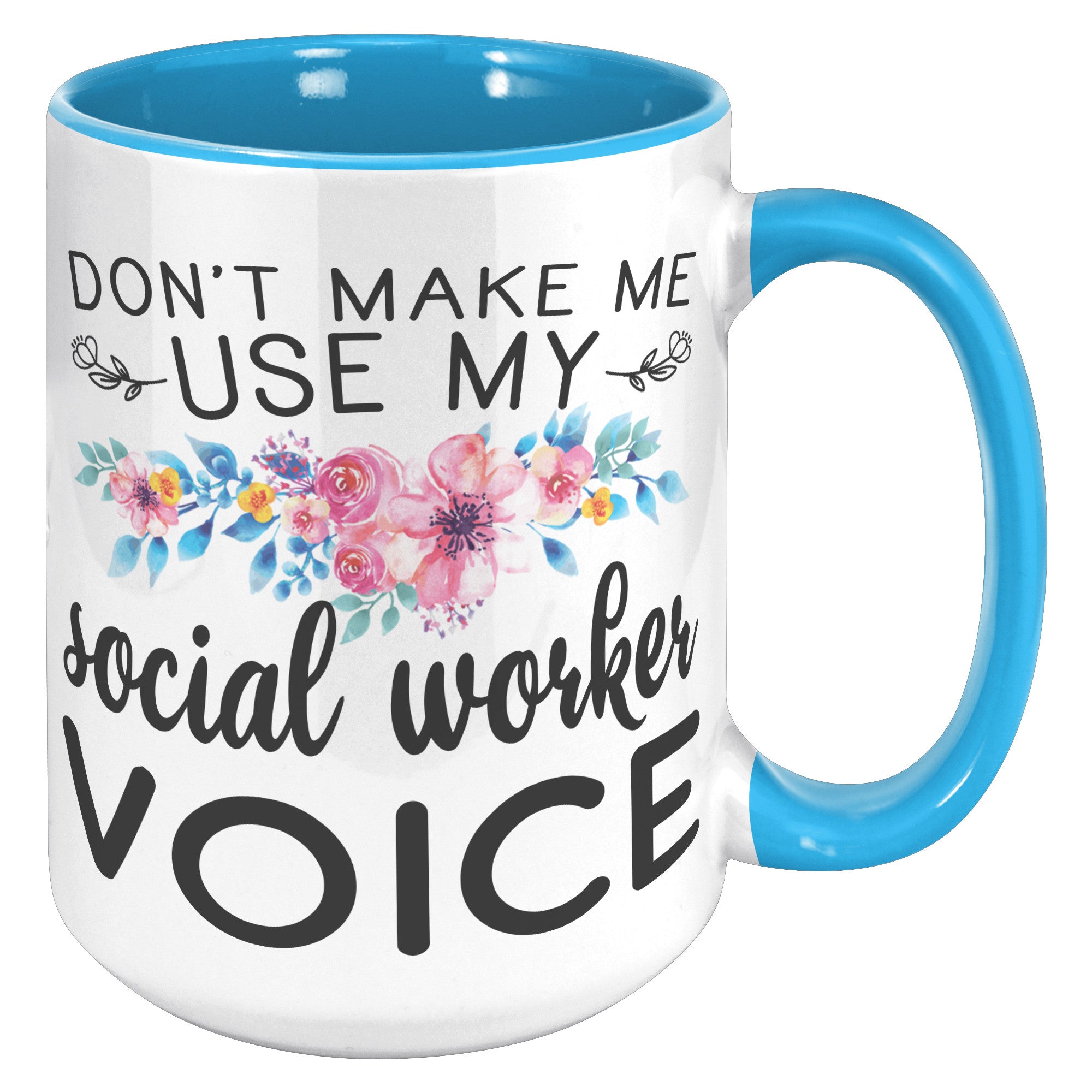 15oz Accent Mug - Social Worker Voice