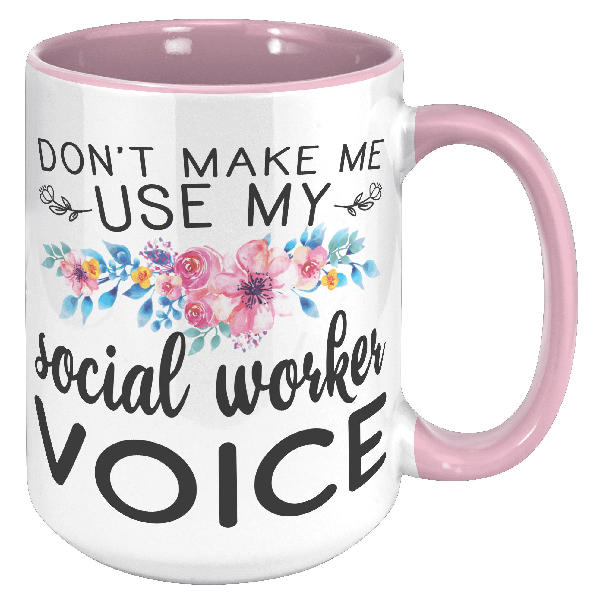 15oz Accent Mug - Social Worker Voice