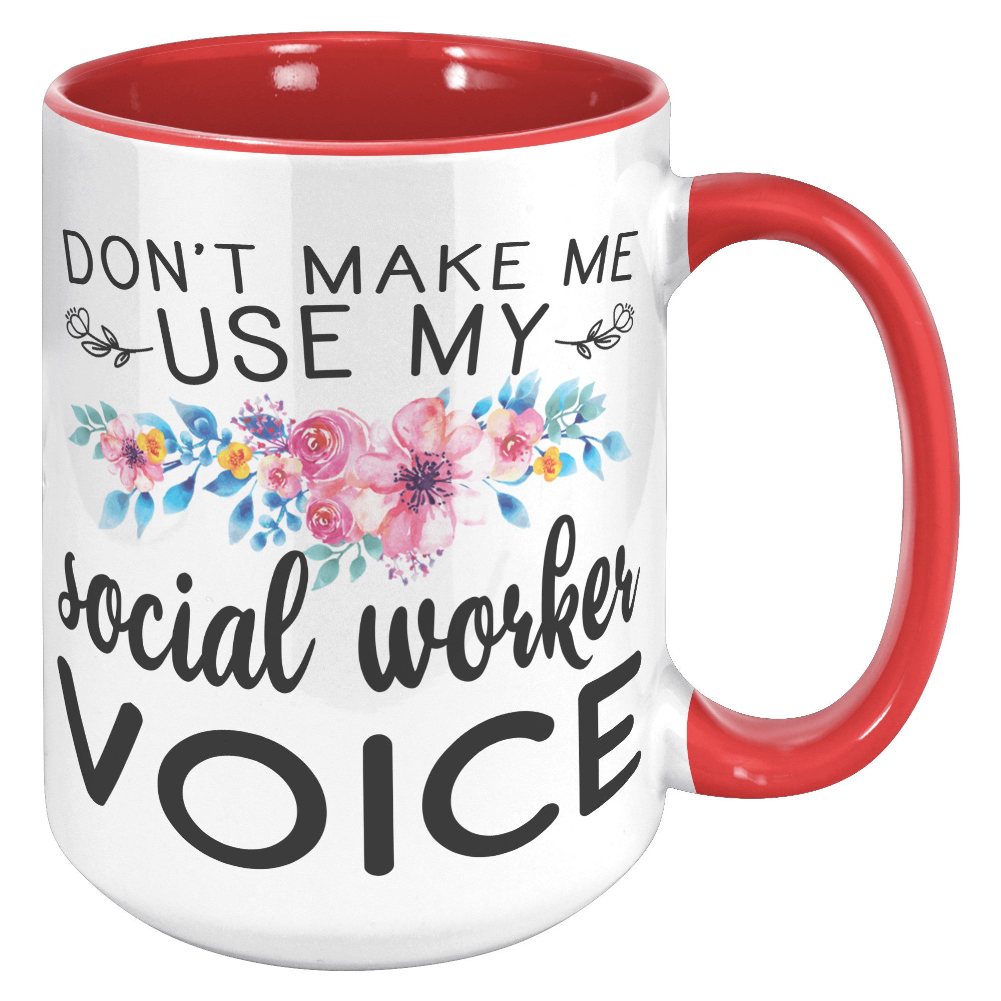 15oz Accent Mug - Social Worker Voice
