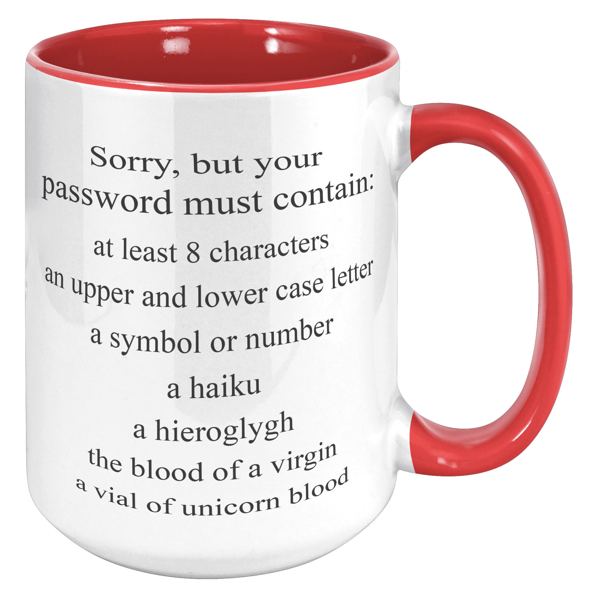 15oz Accent Mug - Sorry Password Must Contain
