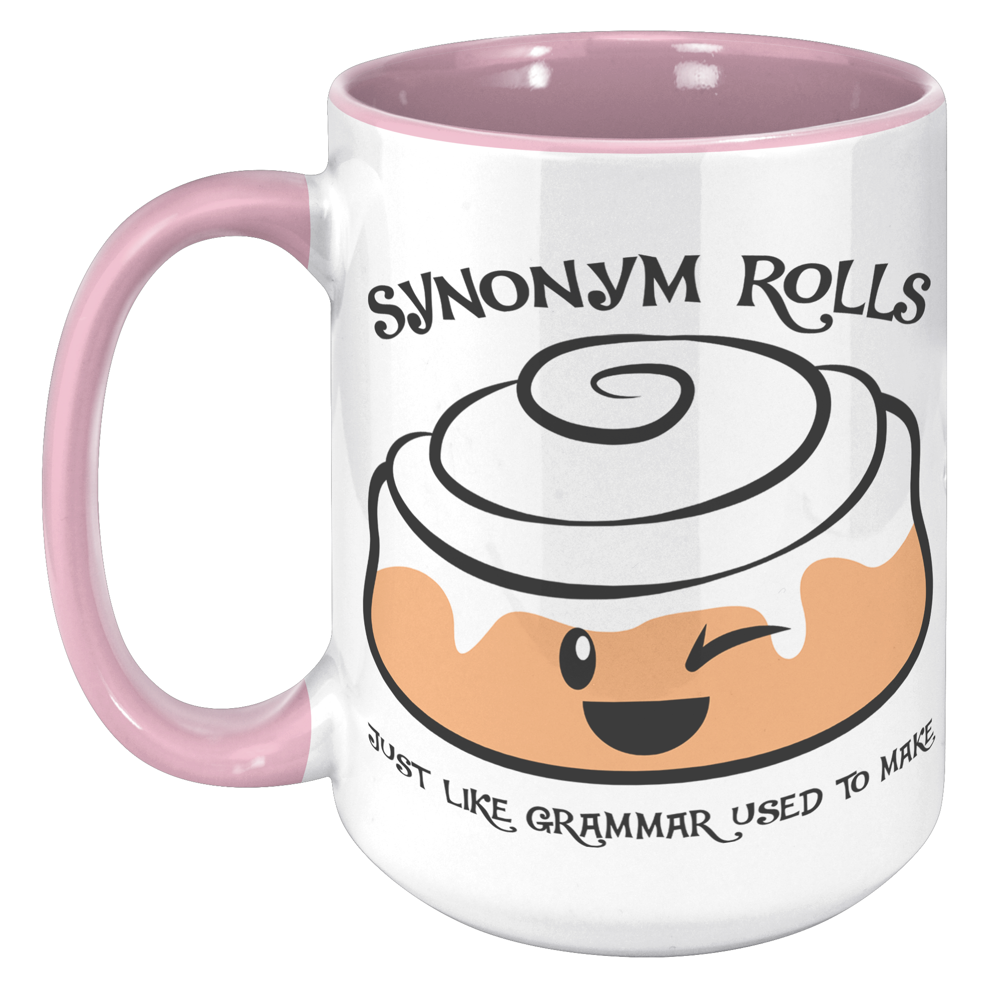 15oz_Accent_Mug_-_Synonym_Rolls_15oz_Accent_LH_Pink_Mockup.png