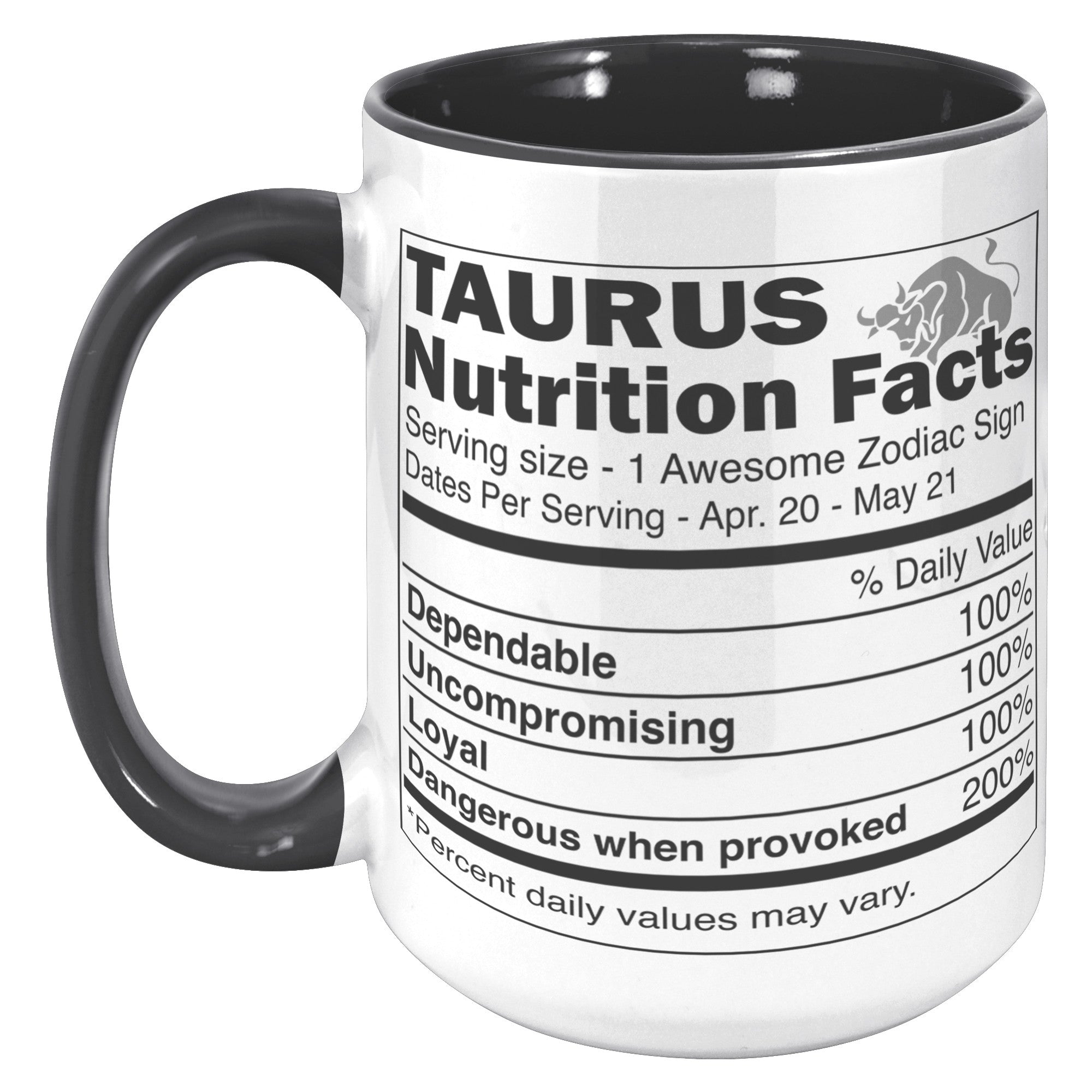 15oz Accent Mug - Taurus Nutrition Facts
