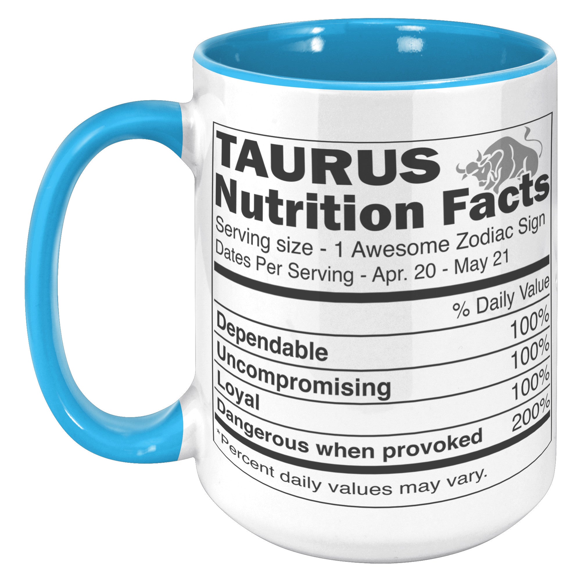15oz Accent Mug - Taurus Nutrition Facts