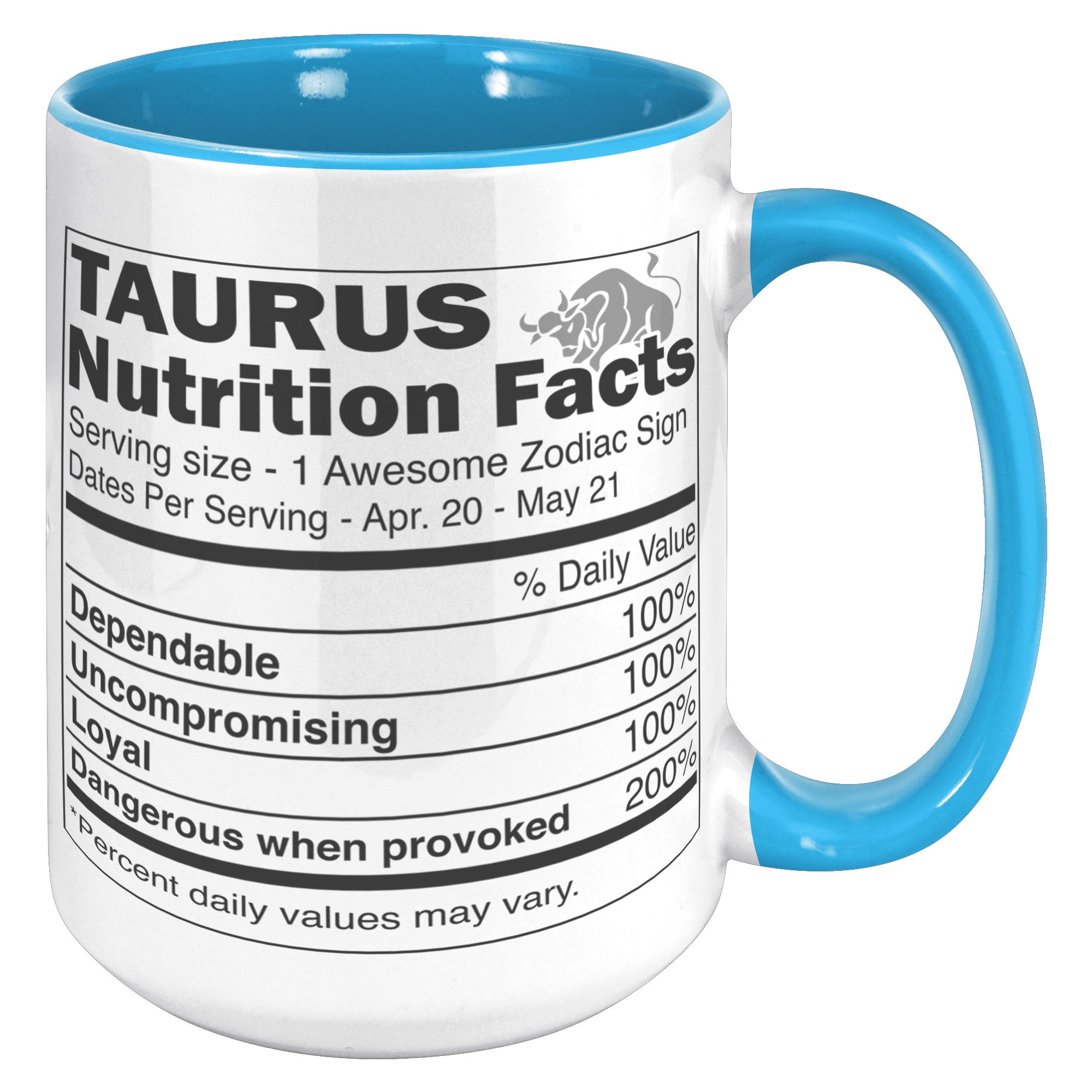 15oz Accent Mug - Taurus Nutrition Facts