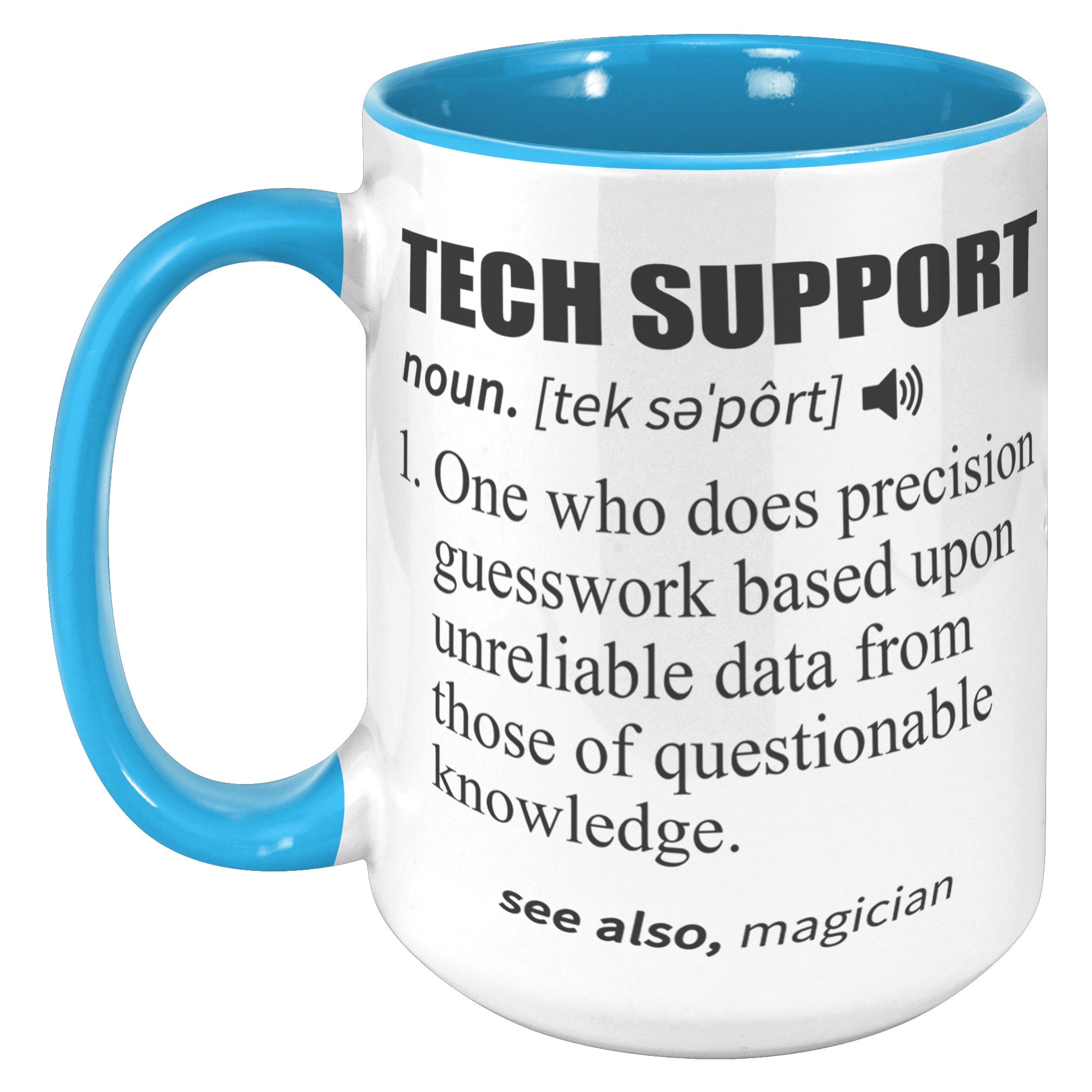 15oz Accent Mug - Tech Support