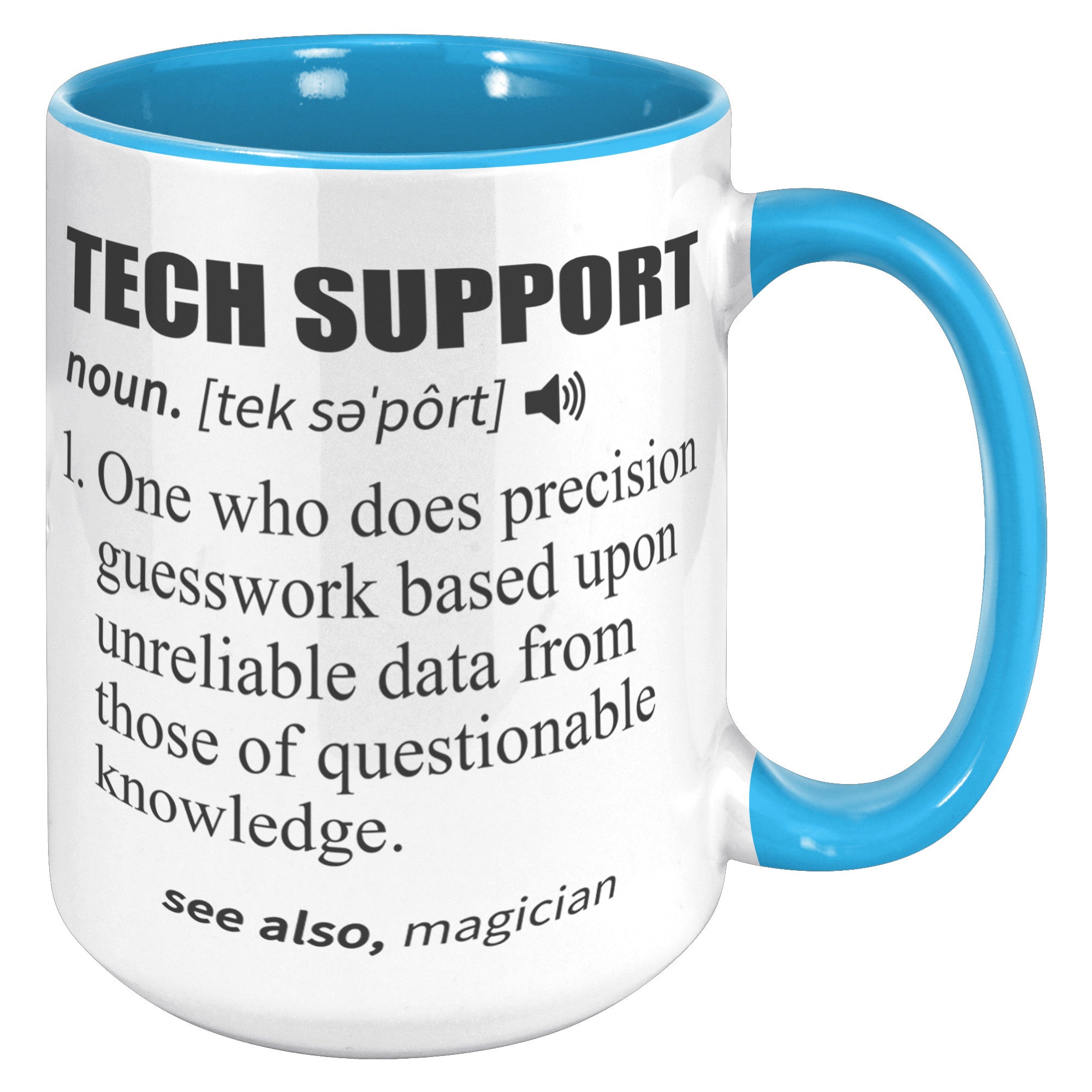15oz Accent Mug - Tech Support