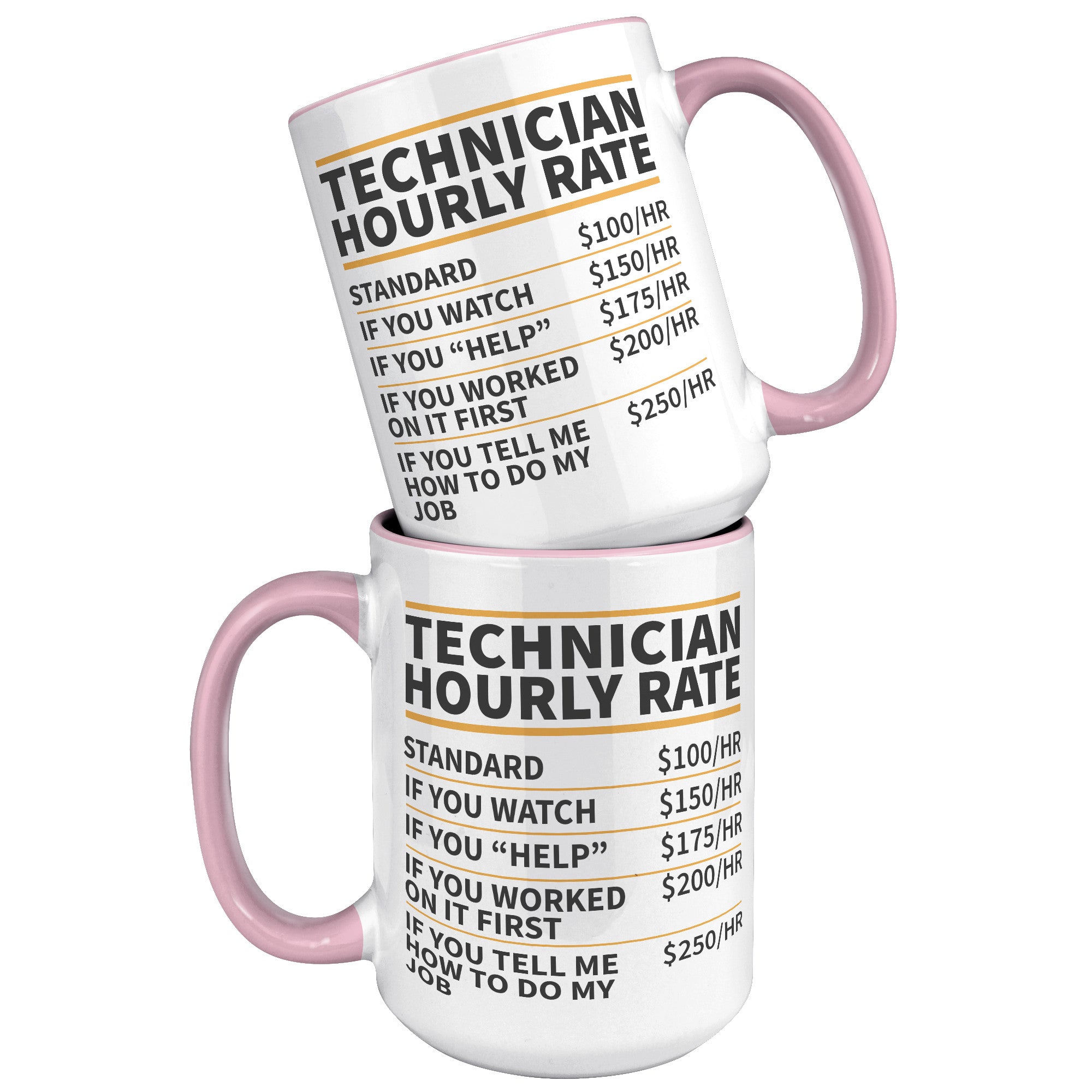 15oz Accent Mug - Technician Hourly Rate