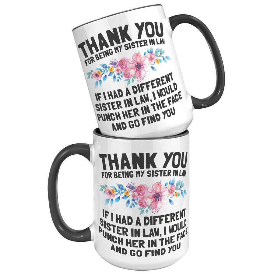 15oz Accent Mug - Thank You Sister In Law