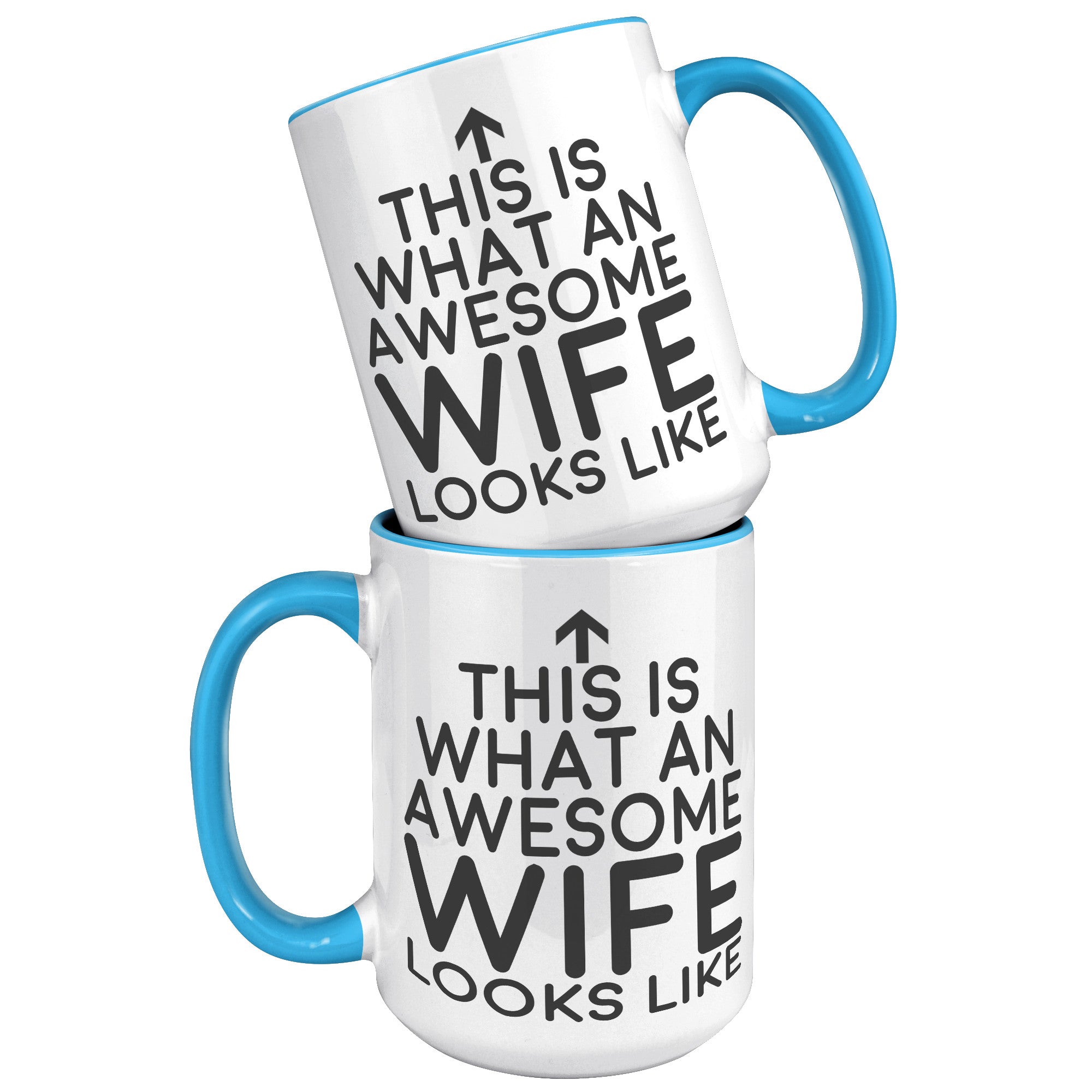 15oz Accent Mug - This is what an Awesome Wife Looks Like