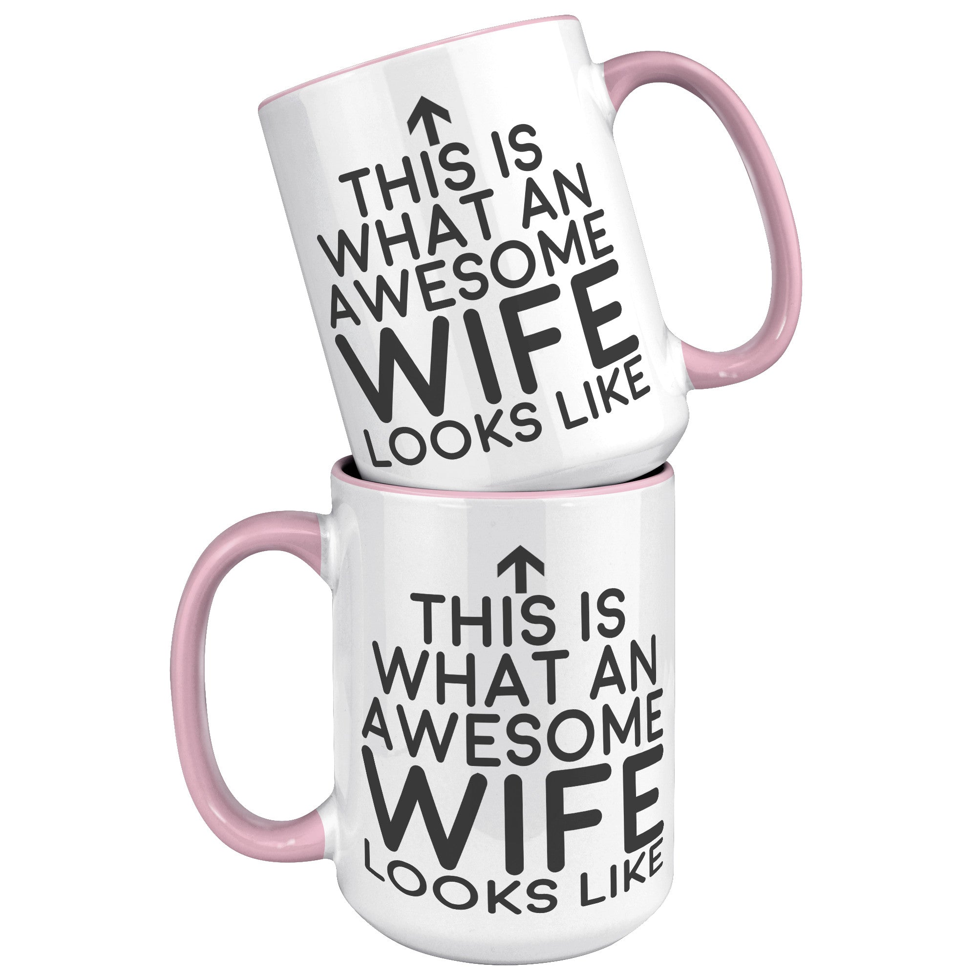 15oz Accent Mug - This is what an Awesome Wife Looks Like