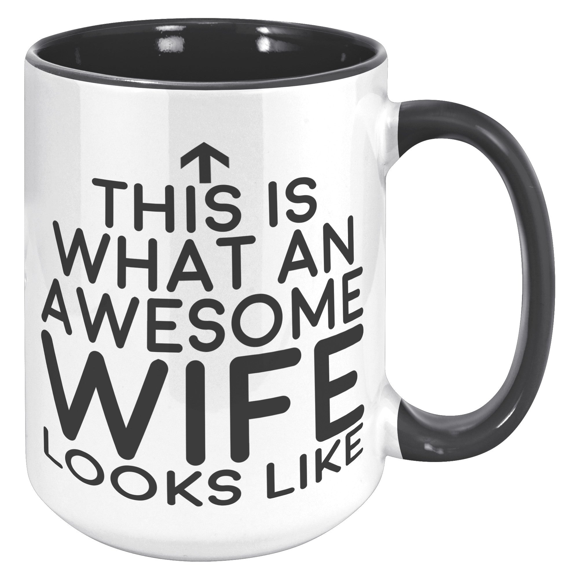 15oz Accent Mug - This is what an Awesome Wife Looks Like