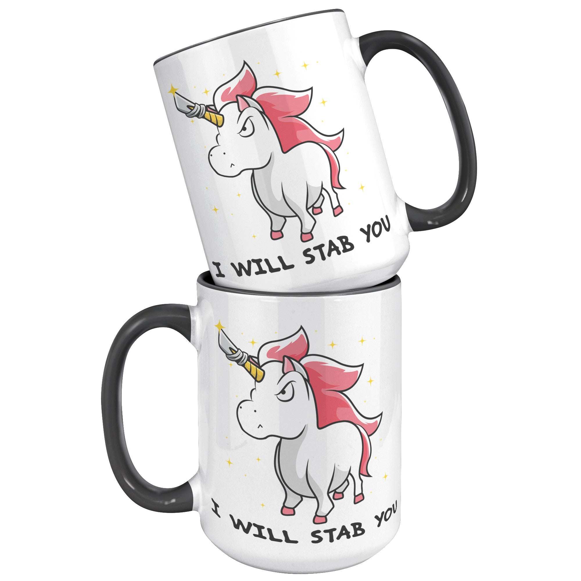 15oz Accent Mug - Unicorn Will Stab You