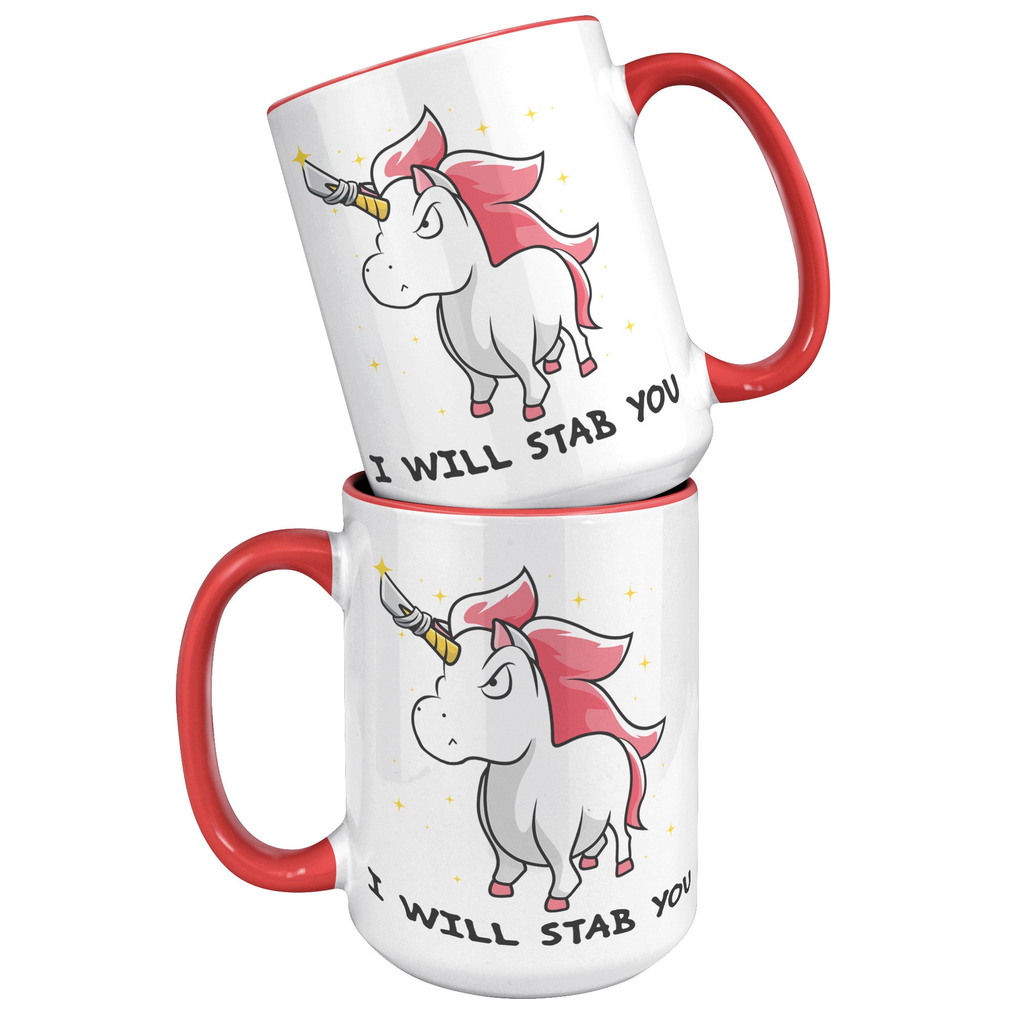 15oz Accent Mug - Unicorn Will Stab You