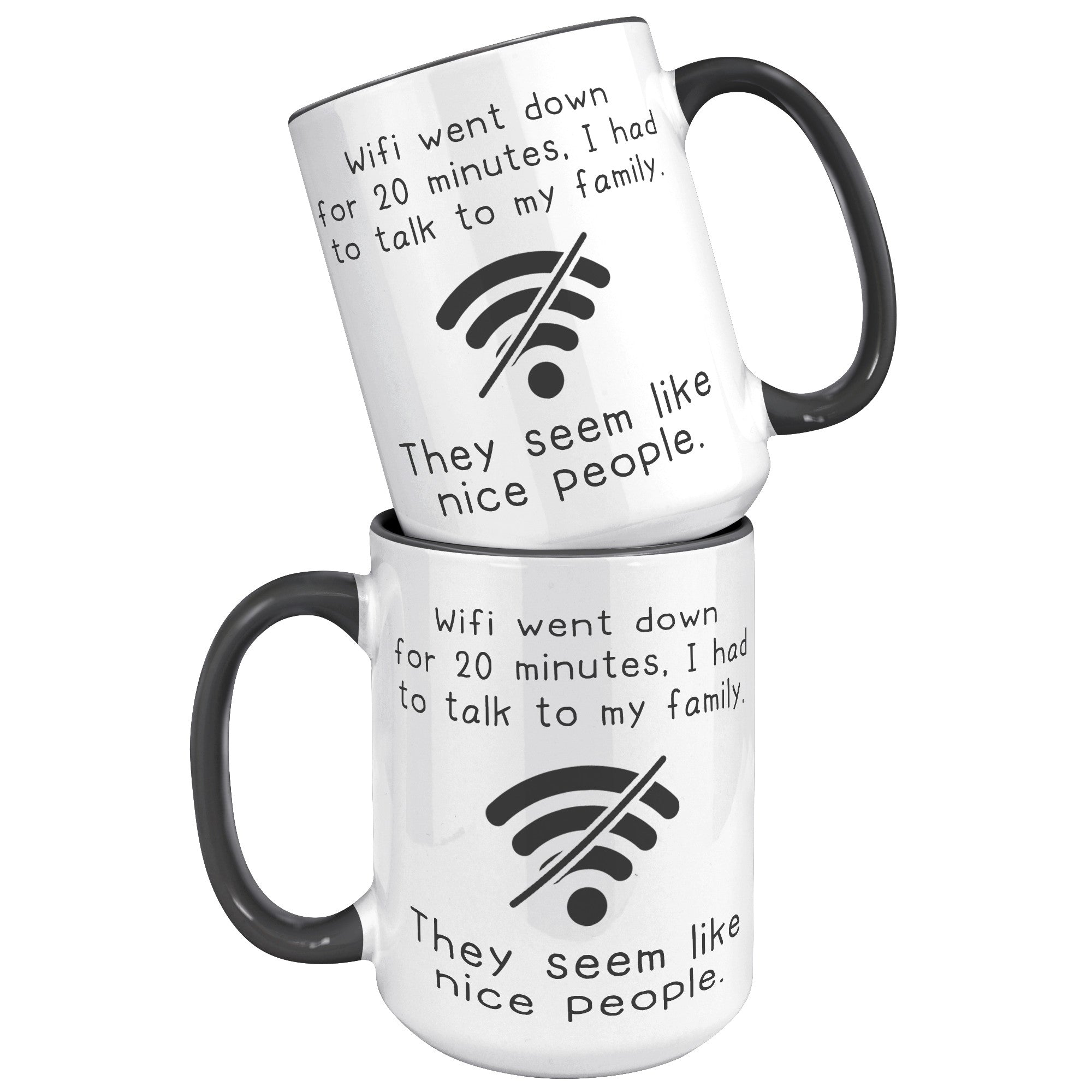 15oz Accent Mug - Wifi Went Down