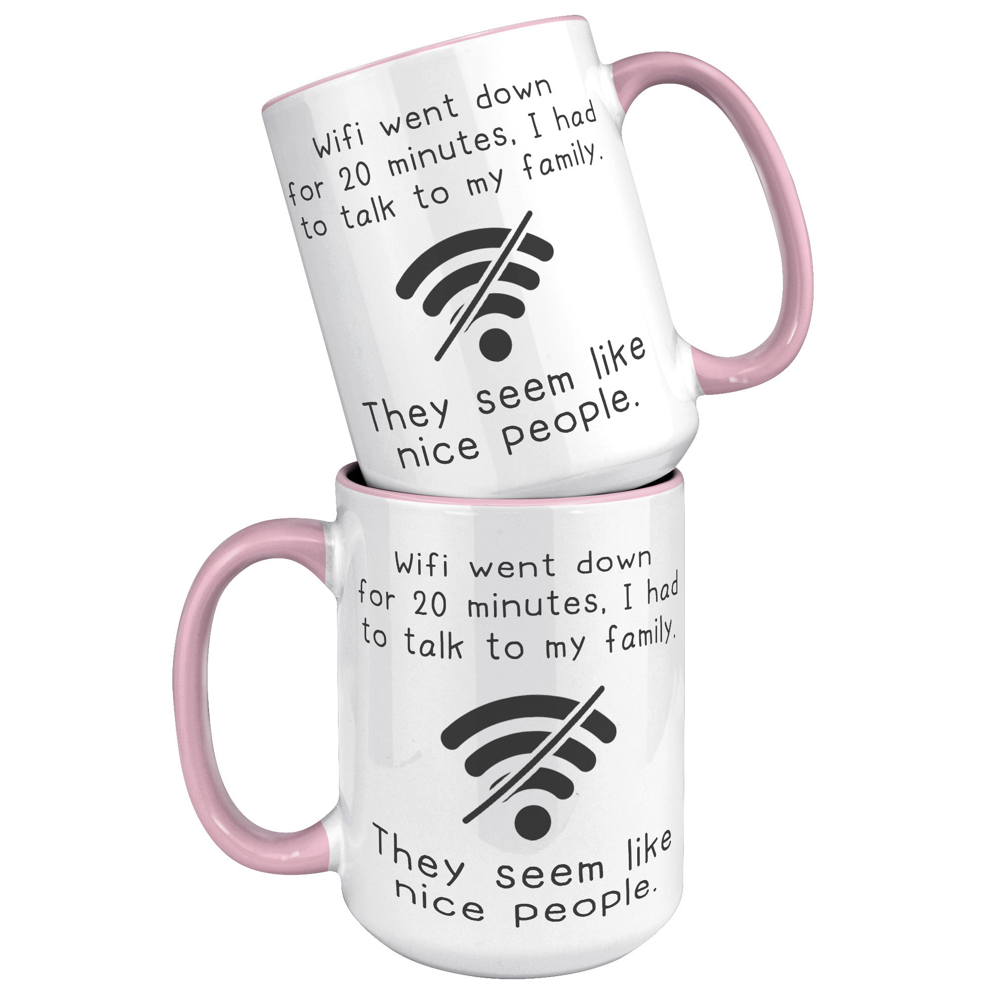 15oz Accent Mug - Wifi Went Down