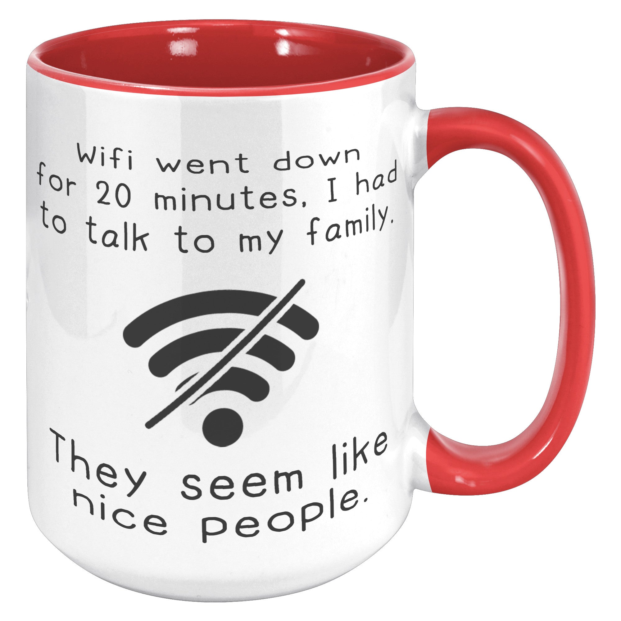 15oz Accent Mug - Wifi Went Down