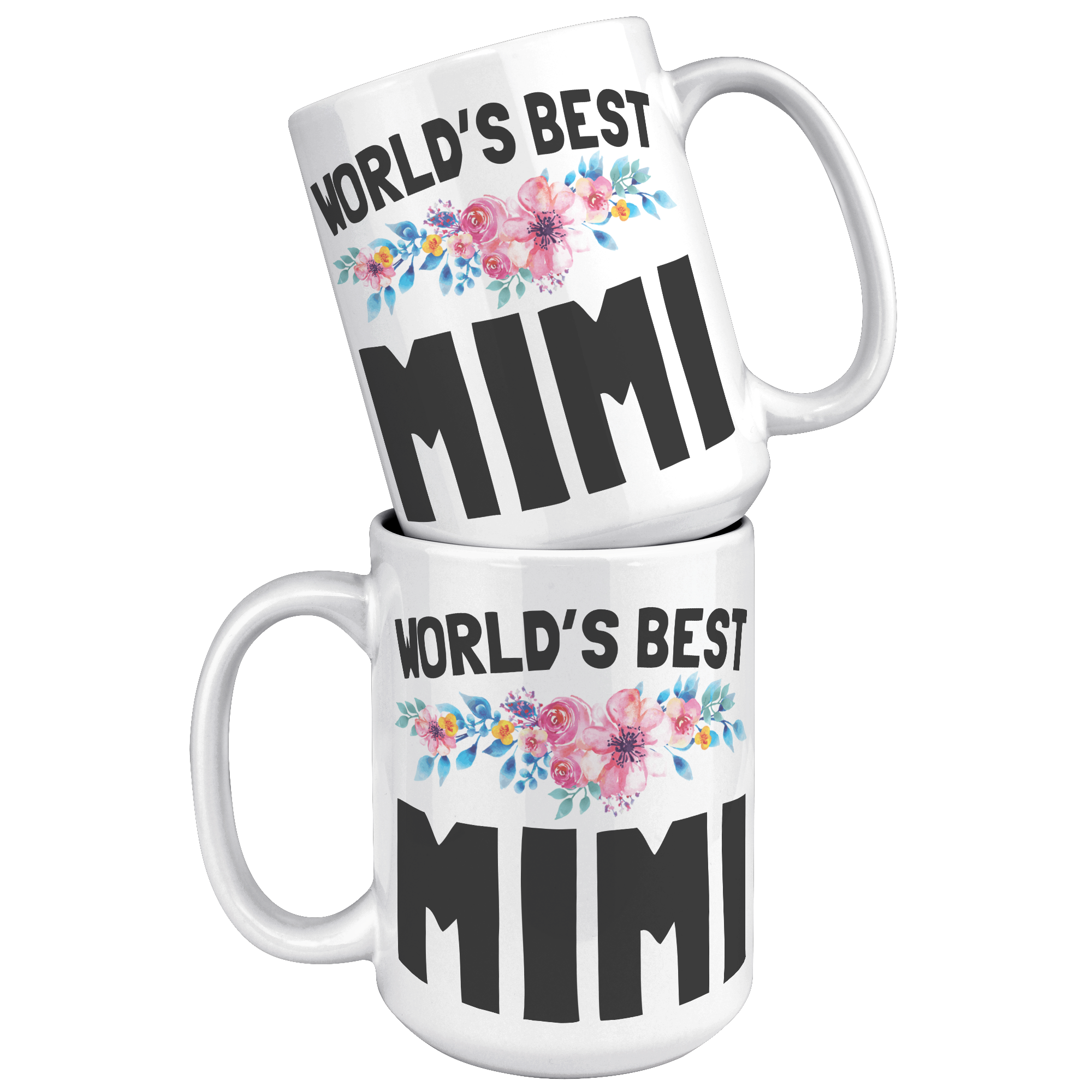 15oz_Accent_Mug_-_Worlds_Best_Mimi_White_Mockup.png
