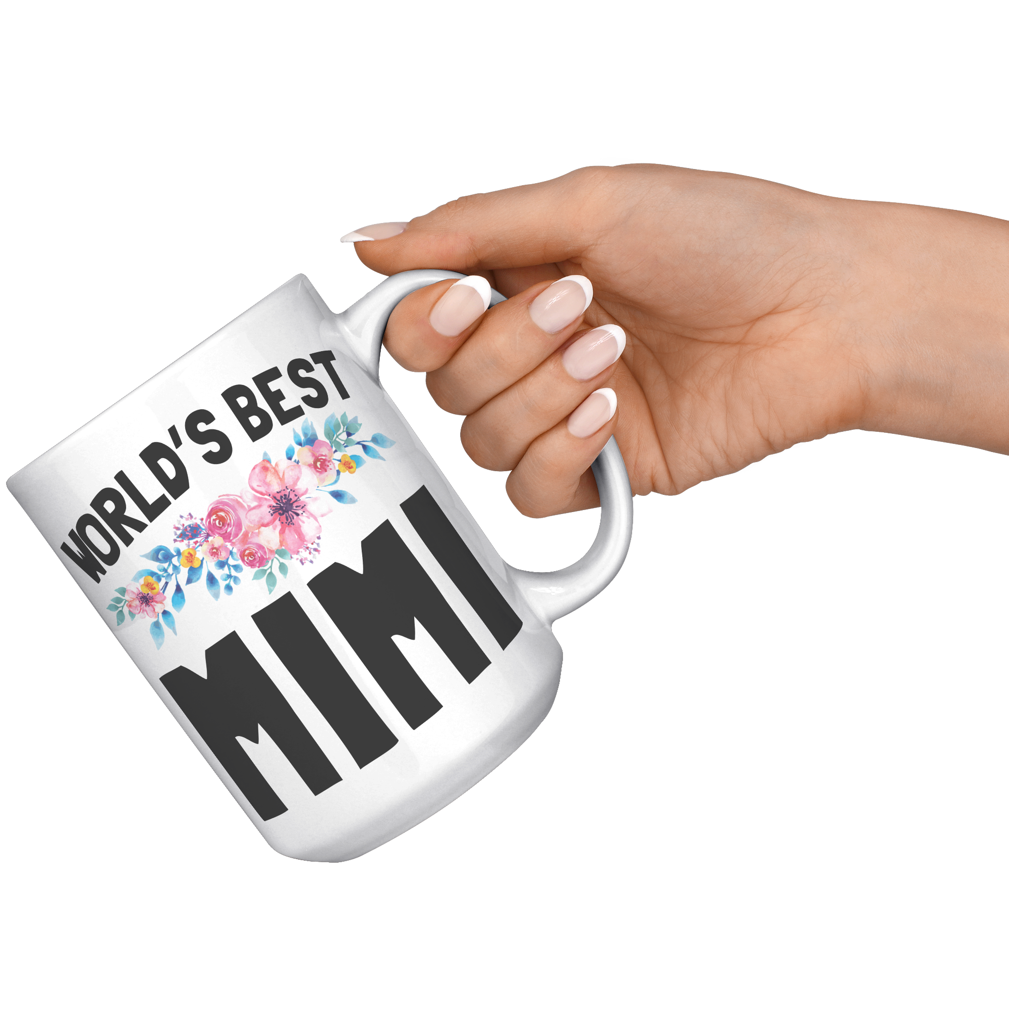 15oz_Accent_Mug_-_Worlds_Best_Mimi_White_RH_Model_Mockup.png
