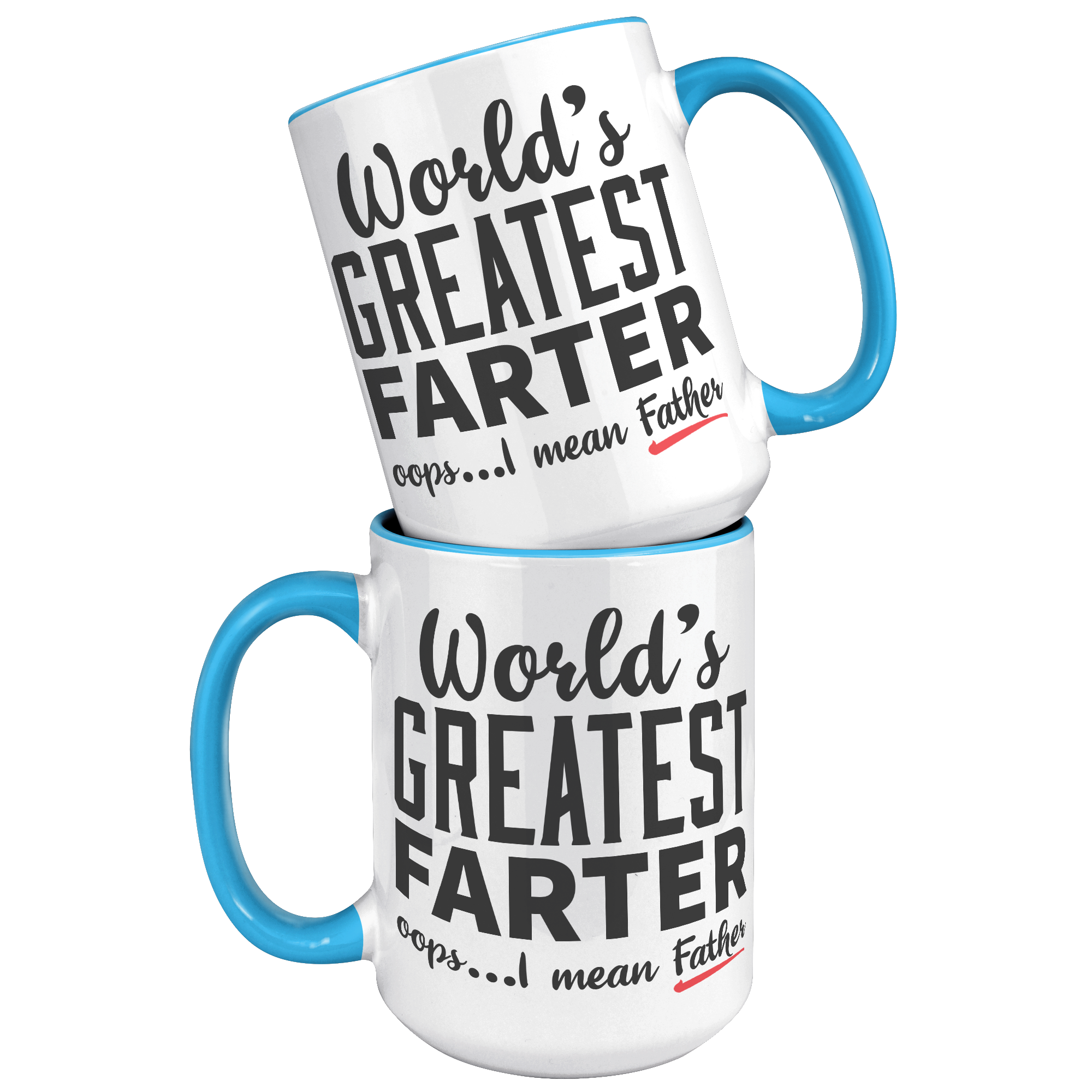 15oz_Accent_Mug_-_Worlds_Greatest_Farte_15oz_Accent_FrontBack_Blue_Mockup.png