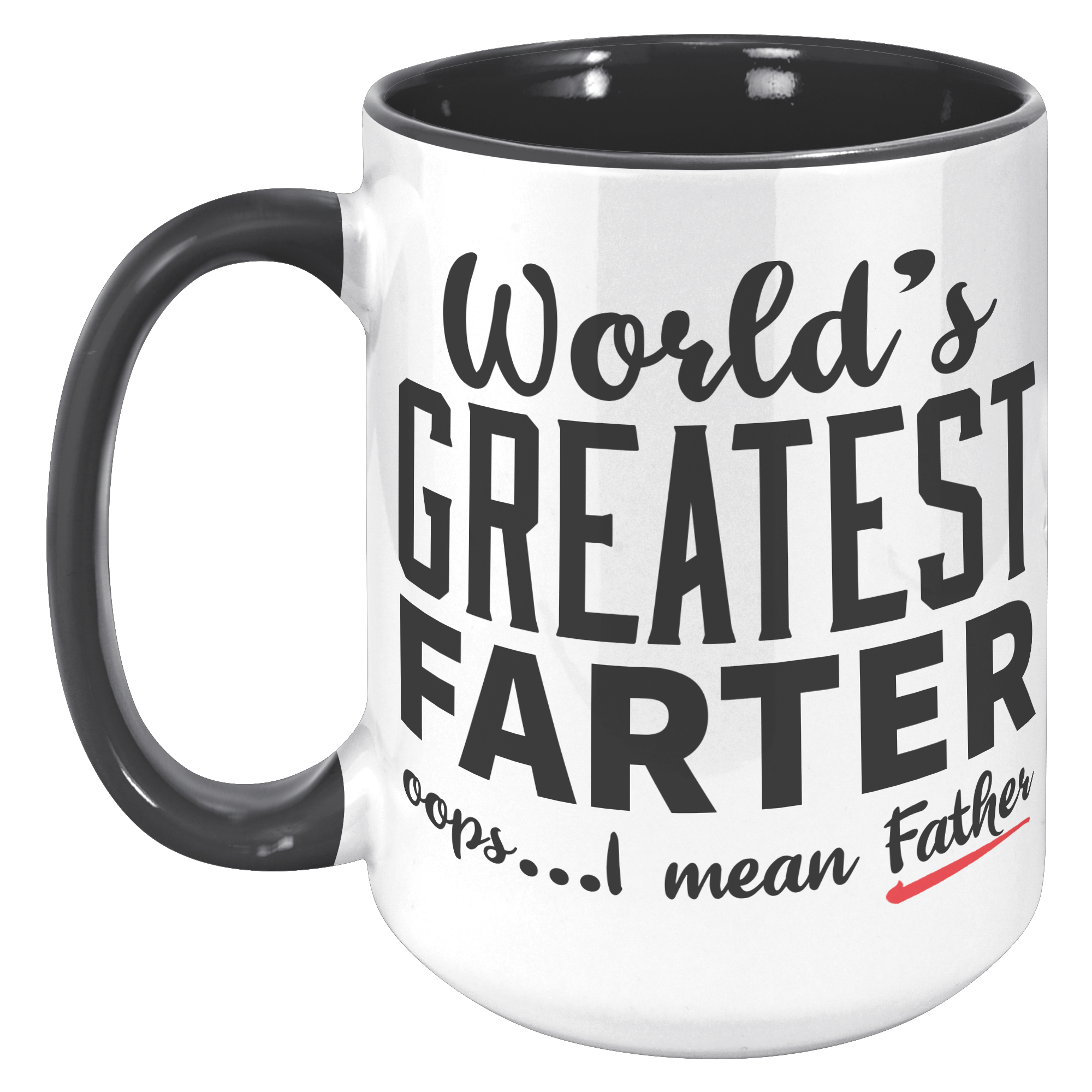 15oz_Accent_Mug_-_Worlds_Greatest_Farte_15oz_Accent_LH_Black_Mockup.png