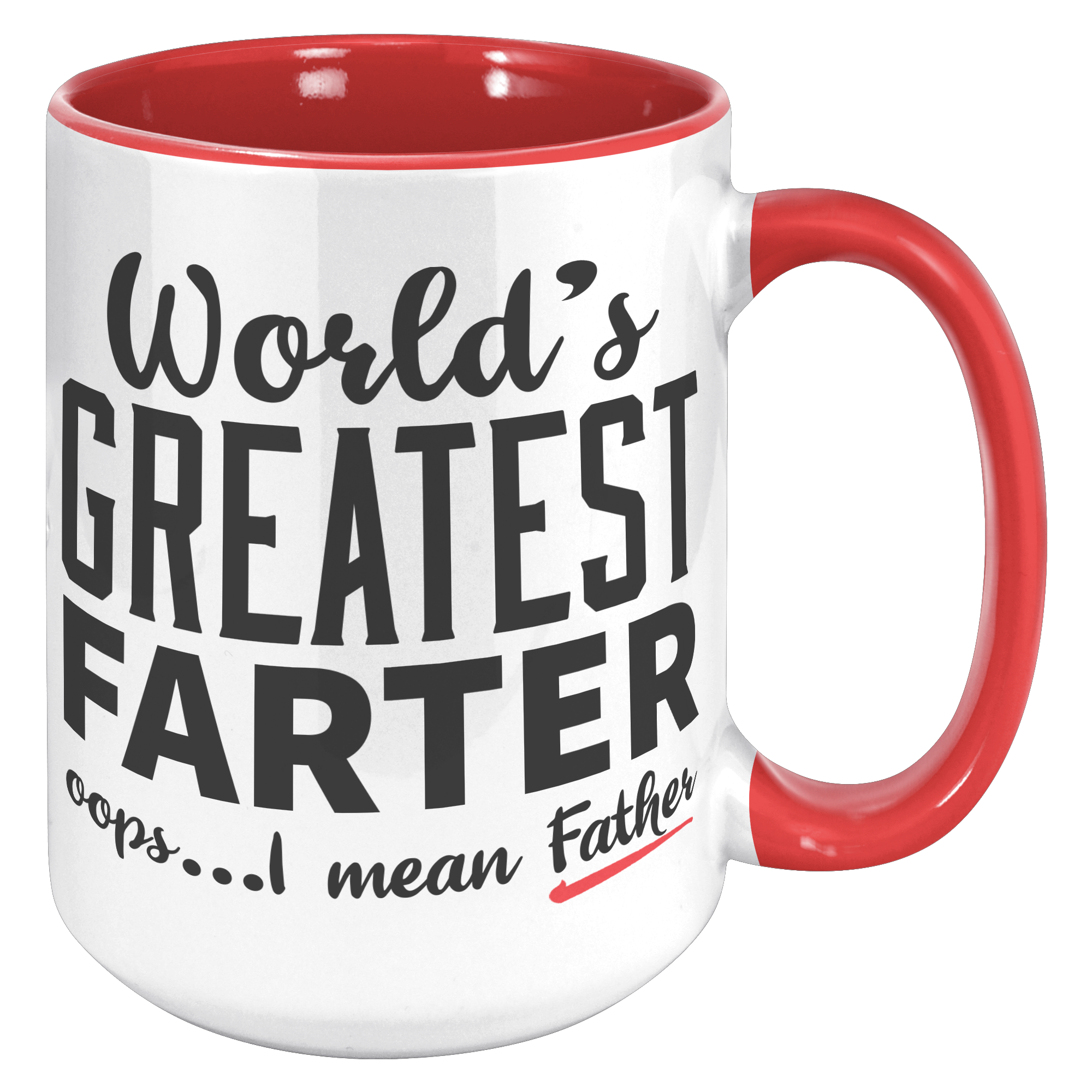 15oz_Accent_Mug_-_Worlds_Greatest_Farte_15oz_Accent_RH_Red_Mockup.png