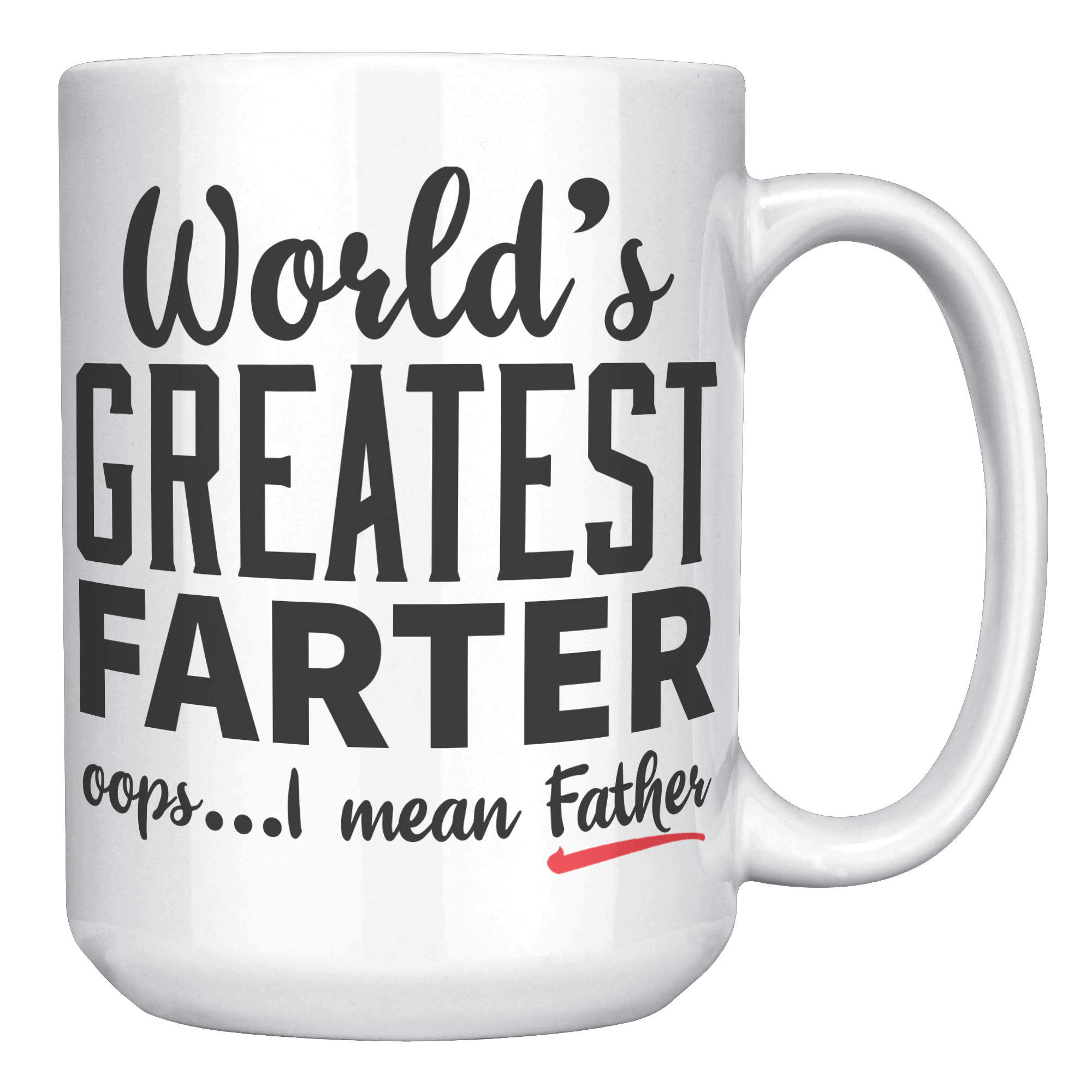 15oz_Accent_Mug_-_Worlds_Greatest_Farte_White_RH_Mockup.png