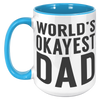 15oz_Accent_Mug_-_Worlds_Okayest_Dad_15oz_Accent_LH_Blue_Mockup.png