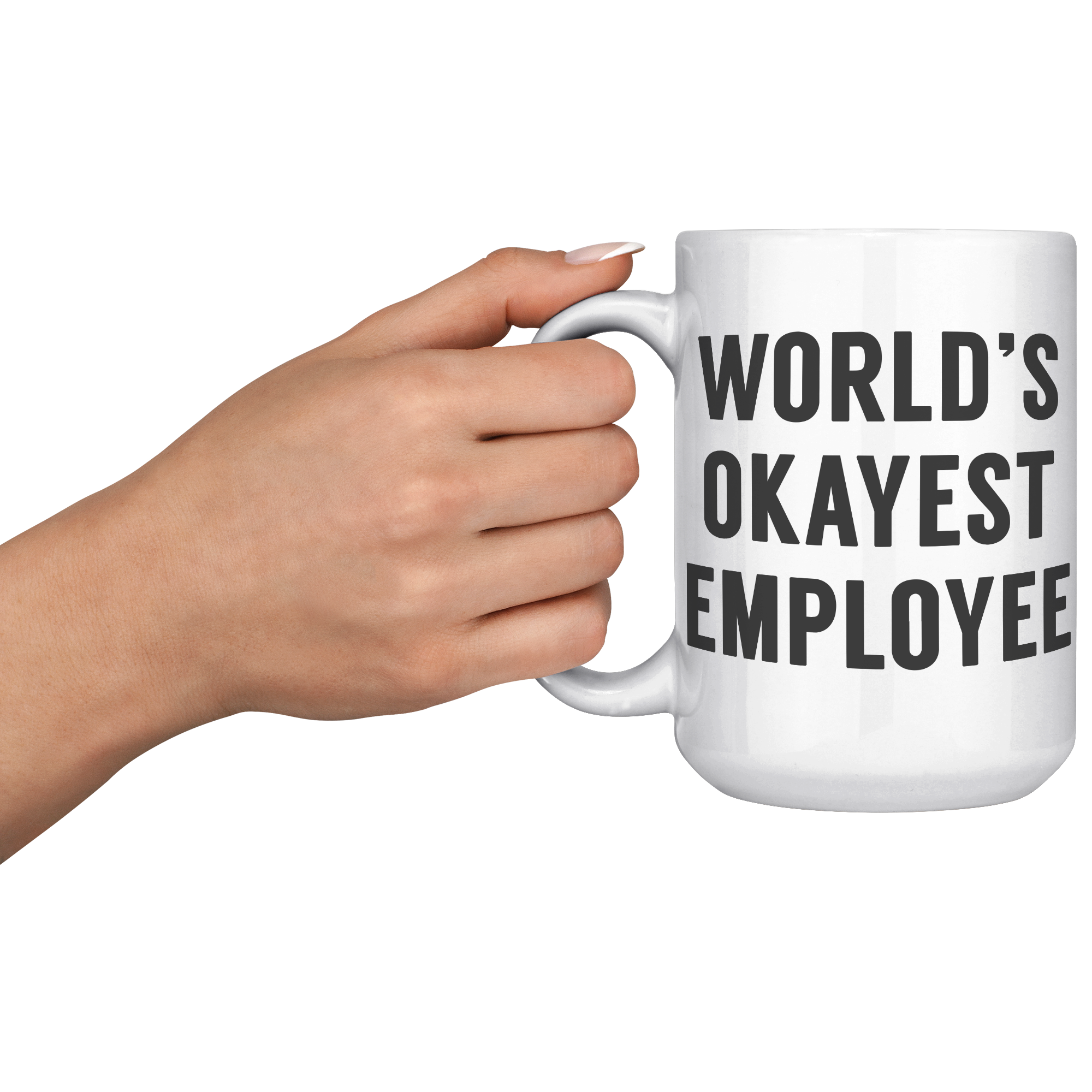 15oz_Accent_Mug_-_Worlds_Okayest_Employ_LH_Model_Mockup.png