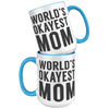 15oz_Accent_Mug_-_Worlds_Okayest_Mom_15oz_Accent_FrontBack_Blue_Mockup.png
