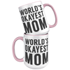 15oz_Accent_Mug_-_Worlds_Okayest_Mom_15oz_Accent_FrontBack_Pink_Mockup.png
