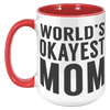 15oz_Accent_Mug_-_Worlds_Okayest_Mom_15oz_Accent_LH_Red_Mockup.png