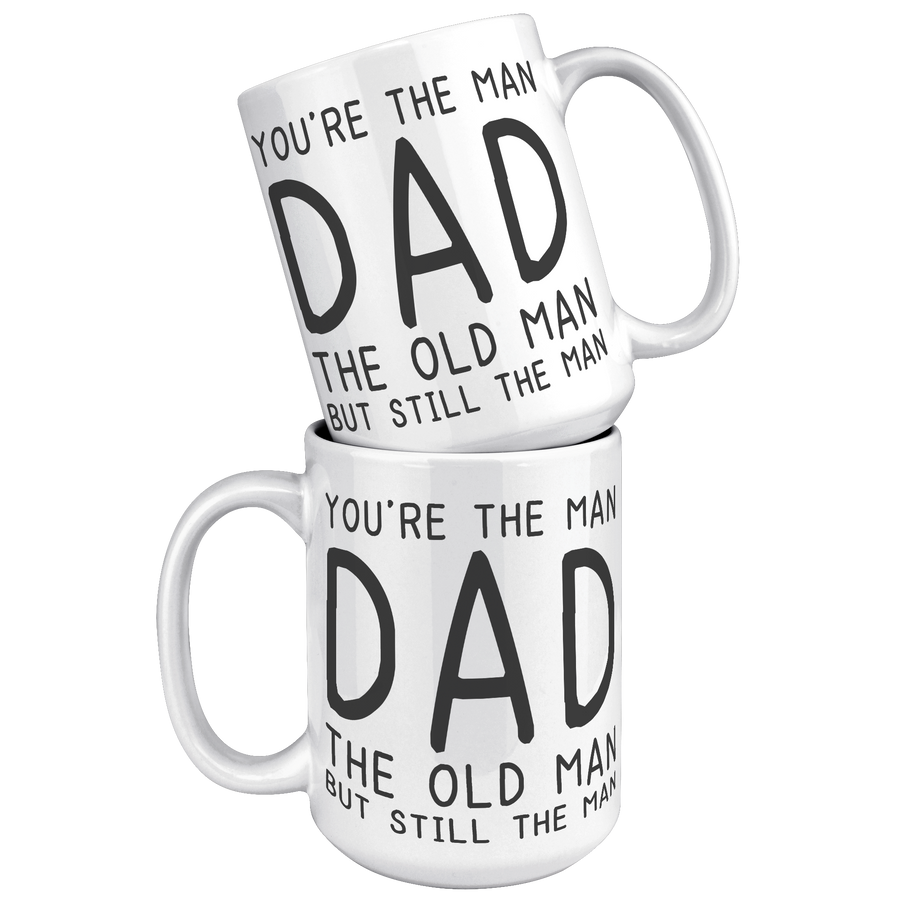 15oz_Accent_Mug_-_Youre_The_Old_Man_Dad_White_Mockup.png_15400663