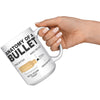 15oz White Mug - Anatomy of a Bullet
